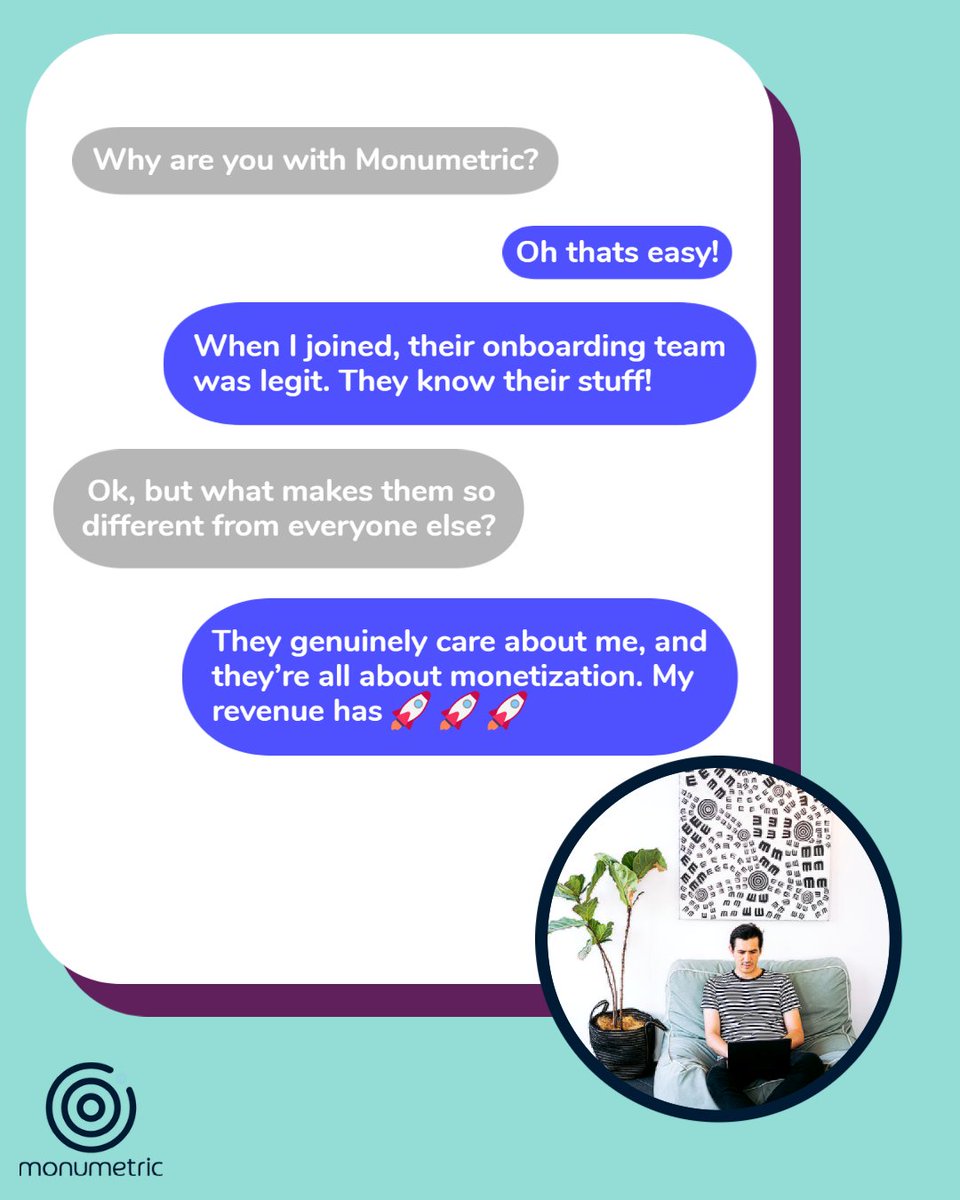 Monumetric has a team of Web professionals ready to help optimize and strategize your ads. 

🖥️ IMPLEMENT
📈 REPORT
💁‍♀️ SUPPORT 

Monetize and 🚀grow that revenue. Keeping the main things the main things. ✔️
