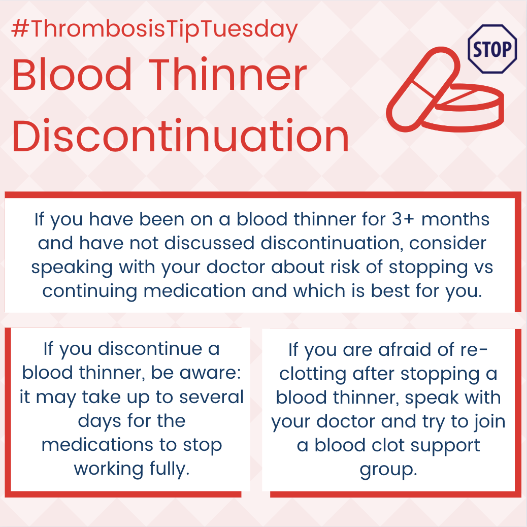 While some #patients are on #bloodthinners will be on for life, others may come off in as little as 3 months. If it's been 3+ months since you've been put on a blood thinner, consider discussing with your doctor when is best to come off. #thrombosis #ThrombosisTipTuesday