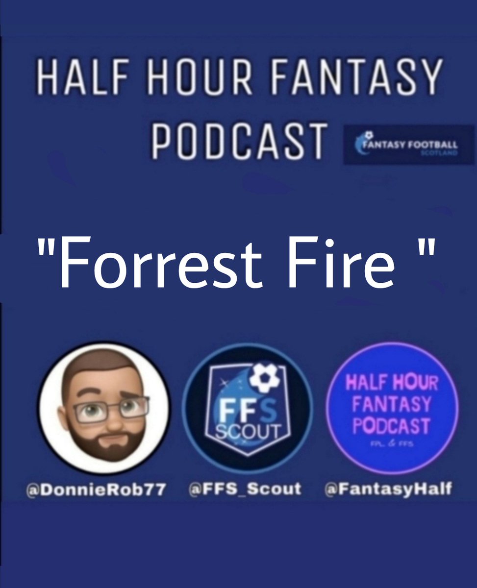 FantasyHalf's tweet photo. π£β½οΈHalf Hour Fantasy Podβ½οΈπ£
New ep. "Forrest Fire" π¨π§
β’ @FantasyHalf π
β’ @FFS_Donnie β»οΈπ
β’ @FFS_Scout π
#RCCCup π
@FantasyScotland π΄σ §σ ’σ ³σ £σ ΄σ Ώ #ffscotland
Pod link π
π https://t.co/p9tYz1OTmW π https://t.co/5sAImGtMAO