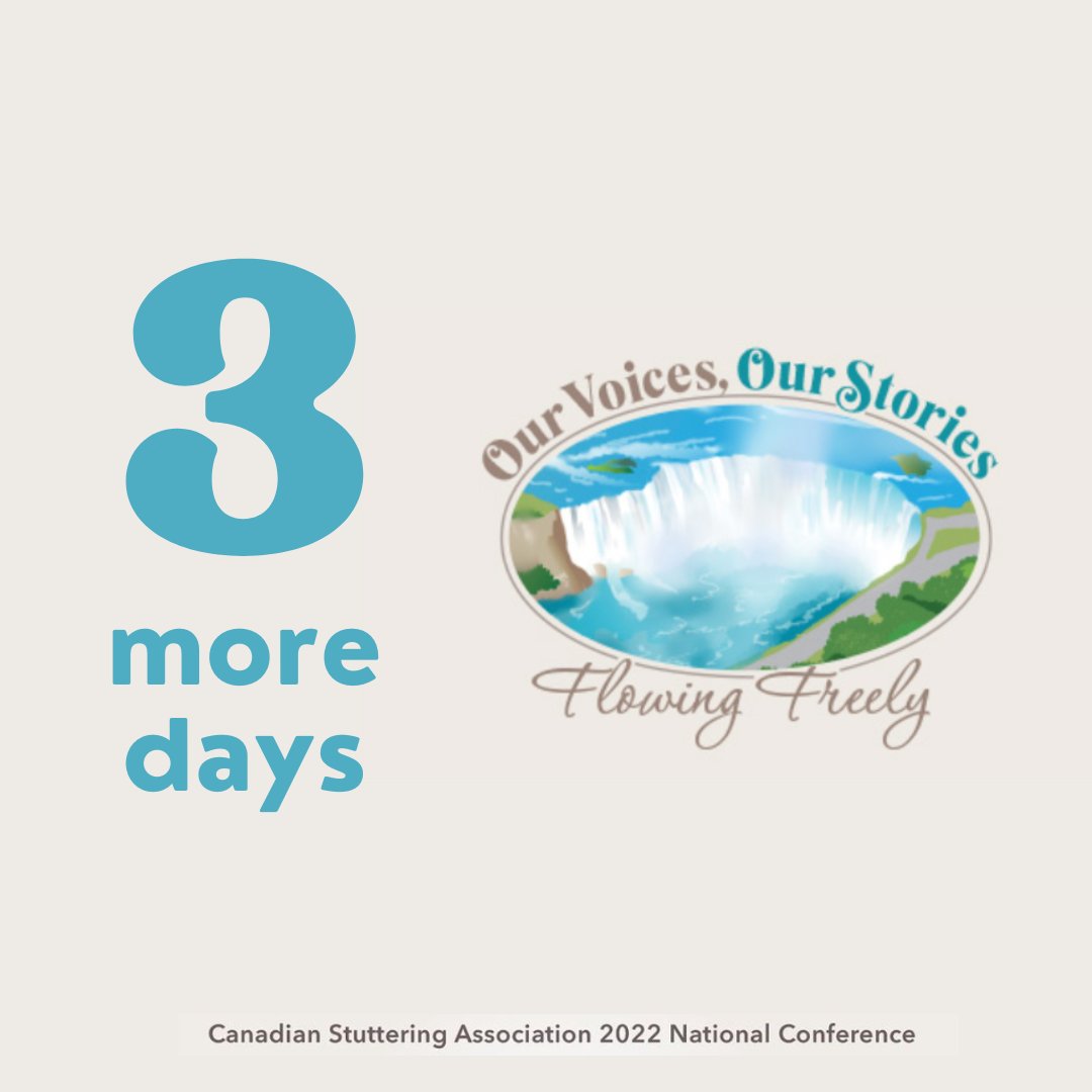 3 more days until our in person 2022 conference in Niagara Falls! We can hardly wait to see you all! Register here! stutter.ca/events/confere…