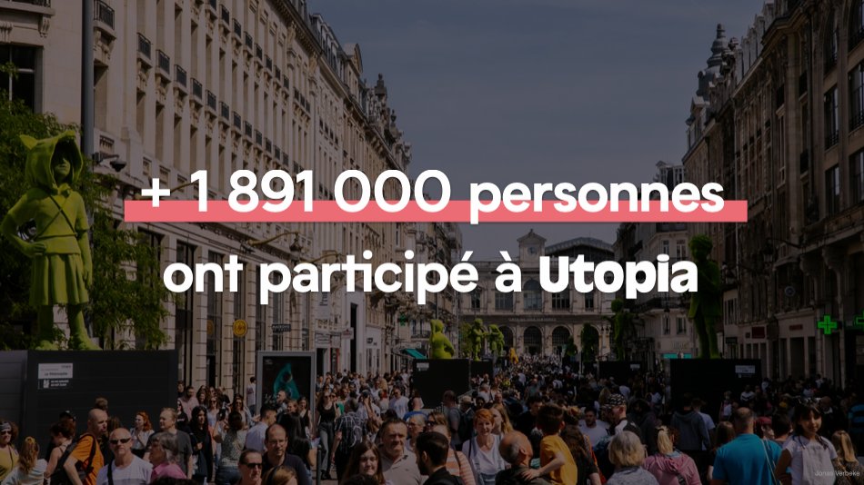 VOUS AVEZ ÉTÉ 1 891 000 À PARTICIPER À CETTE BELLE ÉDITION UTOPIA ! MERCI À TOUTES ET À TOUS 🤍 #utopialille #lille3000