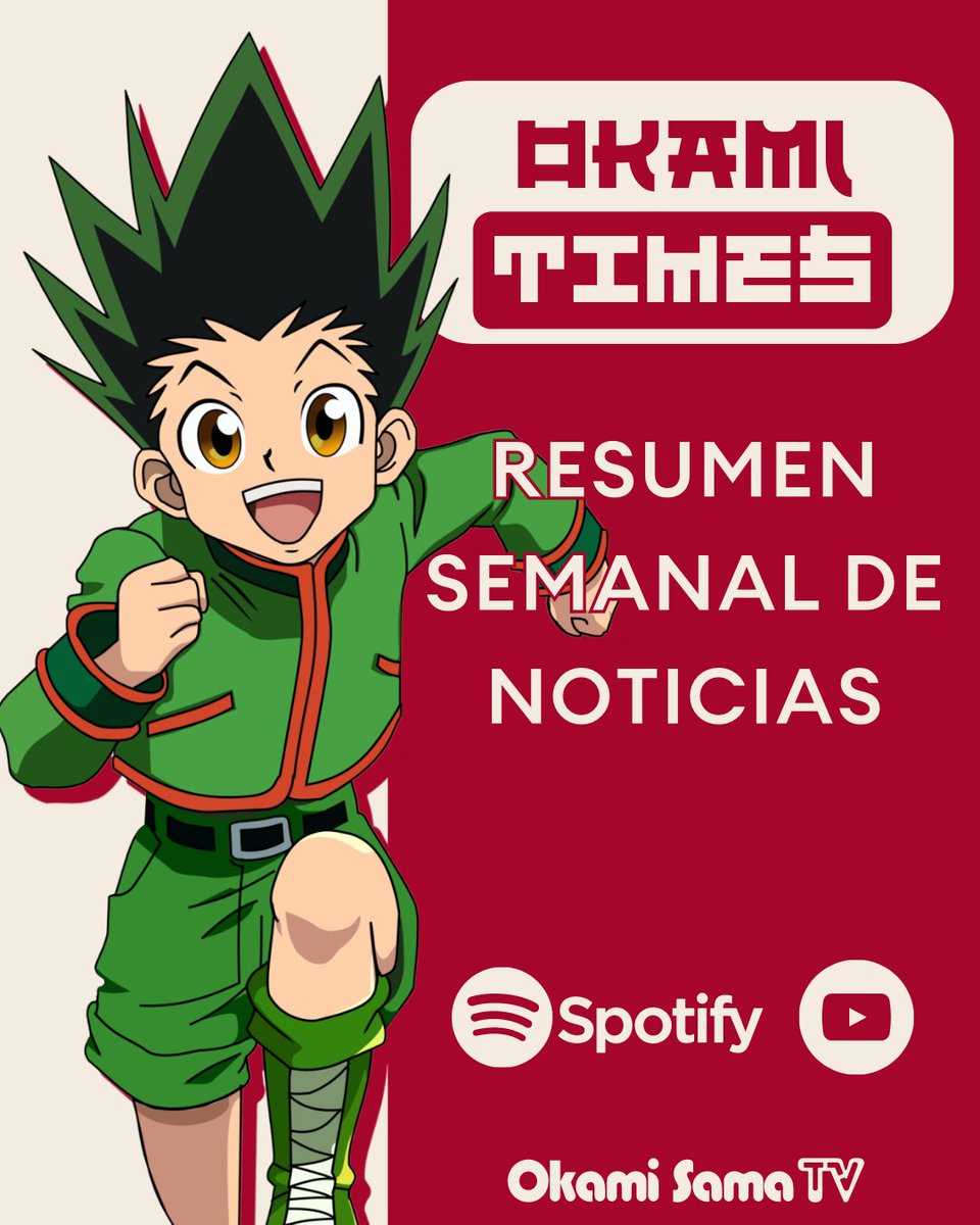 OkamiSamaTV's tweet photo. Empezamos una nueva semana, y con ella llega el resumen semanal de noticias anime manga, solo aqui por #OkamiTimes ❤️🐺
 
#noticias #podcast #Spotify

Spotify: https://t.co/pGgs8jl1Ls
Youtube: https://t.co/BSVG0KX6IF https://t.co/YQQkdbwKmd