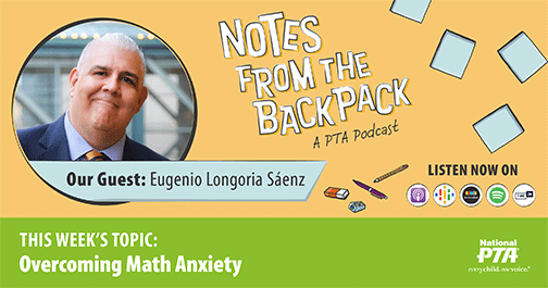 BeALearningHero's tweet image. Eugenio Longoria Saenz, founding director of the Center for Family Math at @NAFSCE shares how you can overcome your own math anxiety and help your child learn how to approach math with curiosity in a new ep of @NationalPTA&apos;s #NotesFromTheBackpack podcast. PTA.org/PodcastEp63