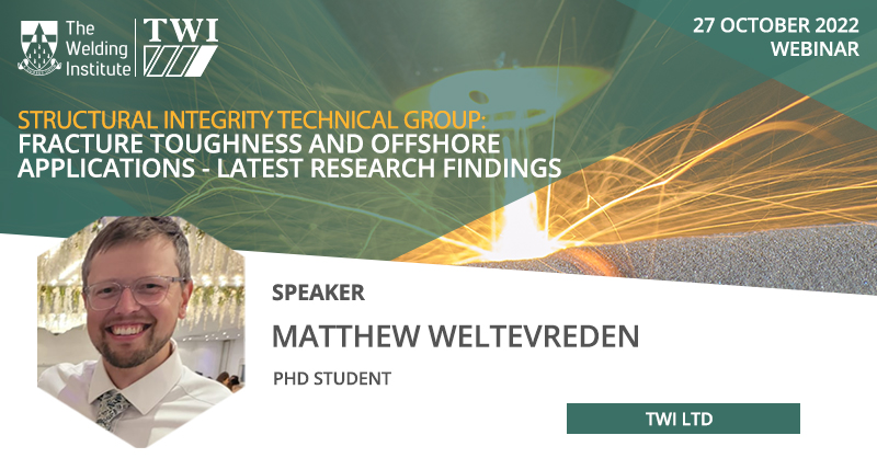 We are pleased to announce Matthew Weltevreden as a speaker at our, 'Fracture Toughness and #Offshore Applications – Latest Research Findings’ #webinar on 27 October.

Register: bit.ly/3Vm7JsY

#WeldingResidualStress #IntegrityAssessment  #AssetIntegrity #GirthWelds