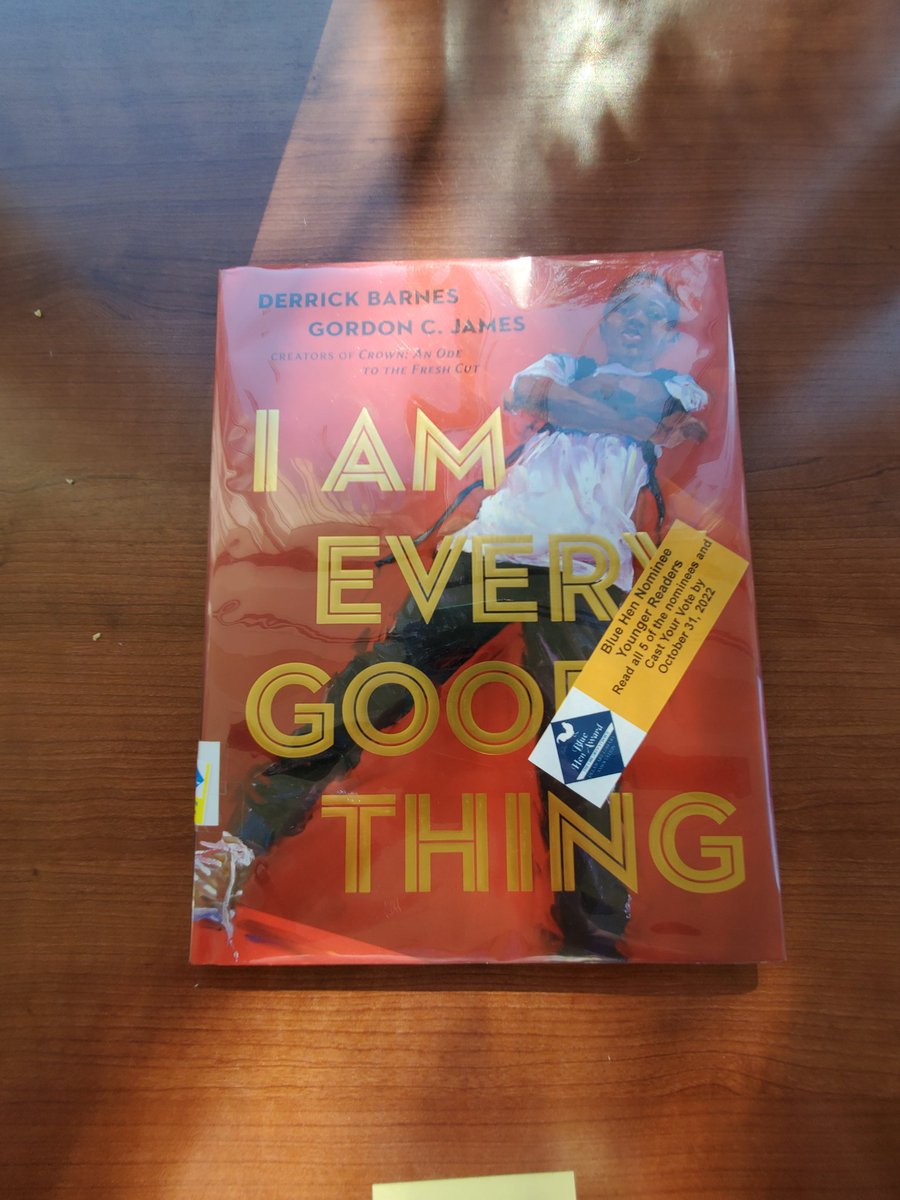 LibraryLadyTerr's tweet photo. Blue Hen Book Award @book_hen  #StoryTime

I Am Every Hood Thing written by Derrick Barnes, illustrated by Gordon C. James
Hurry Up! written by Kate Dopirak, illustrated by Christopher Silas Neal
'Ohana Means Family written by Ilima Loomis, illustrated by Kenard Park https://t.co/pYDbpj3ata