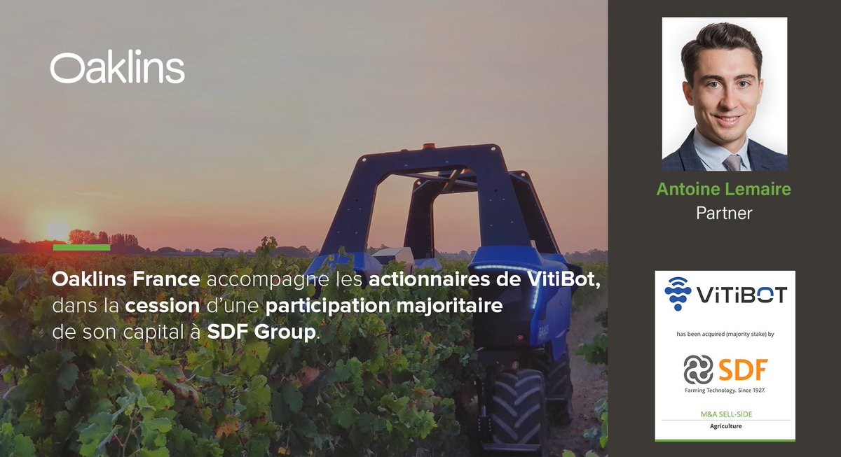 Les équipes d’ <a href="/OaklinsFrance/">Oaklins France</a> sont fières d’avoir accompagné les actionnaires de <a href="/VitiBot/">VitiBot</a> , dans la cession d'une participation majoritaire de leur capital à SDF Group.

👉bit.ly/vitibot-oaklins