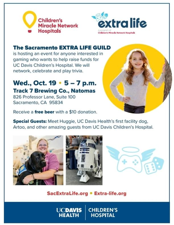 CMNatUCDavis's tweet photo. Join us @track7brewing in Natomas, TOMORROW, Wed., 10/19, for an evening of fun & raising fund-raising to support @cmnatucdavis through @ExtraLife4Kids / @SacExtraLife. Meet Huggie the facility dog and other guests, + donate to receive a free drink ticket! #PlayGames #HealKids https://t.co/l01rUpZ9vi