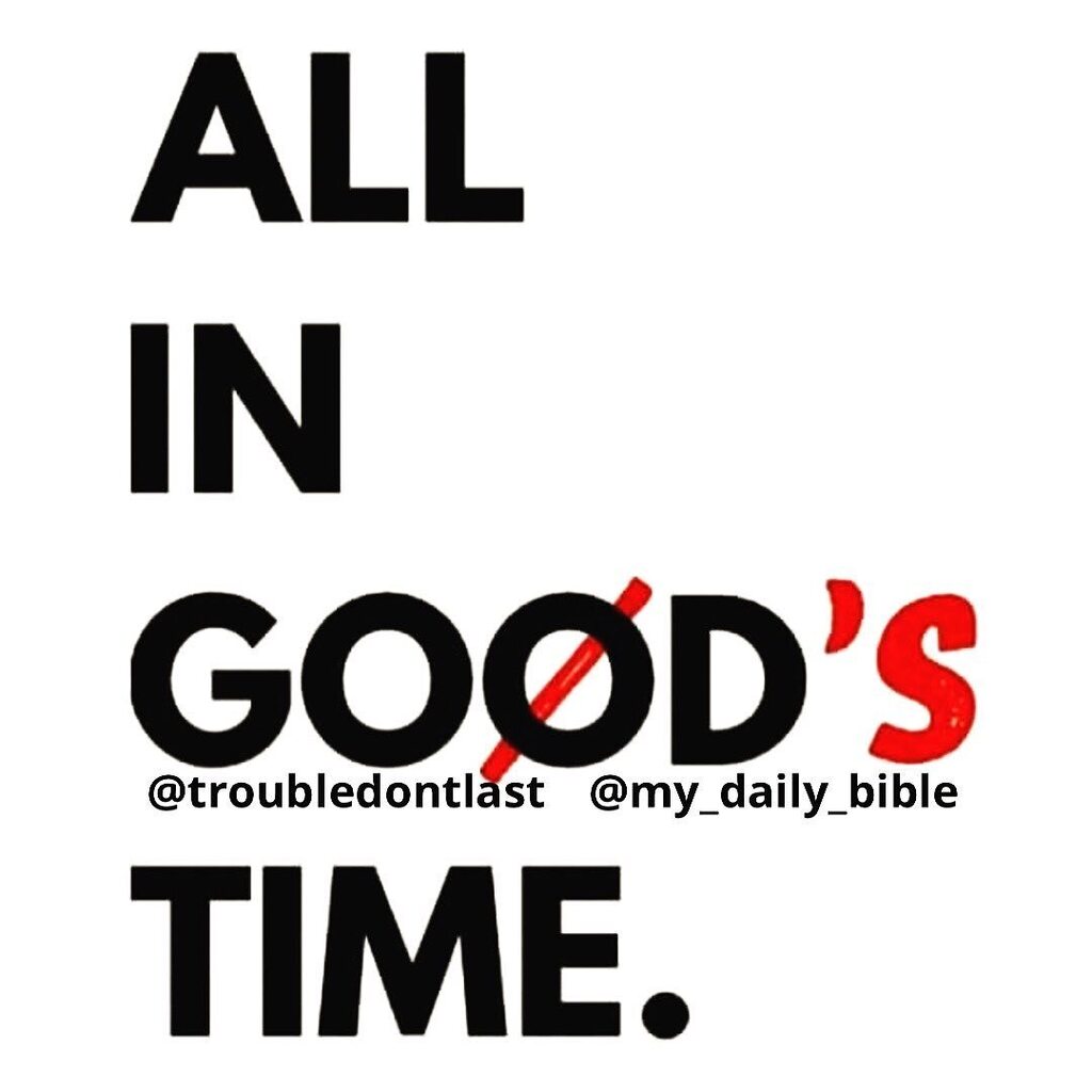 troubledontlast's tweet photo. God makes all things beautiful,
in His time. #allingodstime
Just because you believed and it didn't work out your way or on your timetable doesn't mean that it's over.
God is planning something better. #allingodstiming
God's timetable is not our own. T… https://t.co/ZGOLNragD0 https://t.co/Mll7kYw8l3
