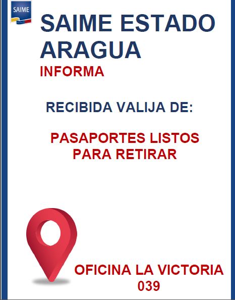VenezuelaSaime's tweet photo. #Valijas || Hemos recibido listado de pasaportes para retirar en las oficinas Cagua II y La Victoria. 

¡Saime al servicio del Pueblo! 

¡Asiste! https://t.co/FtaLOCtUsD