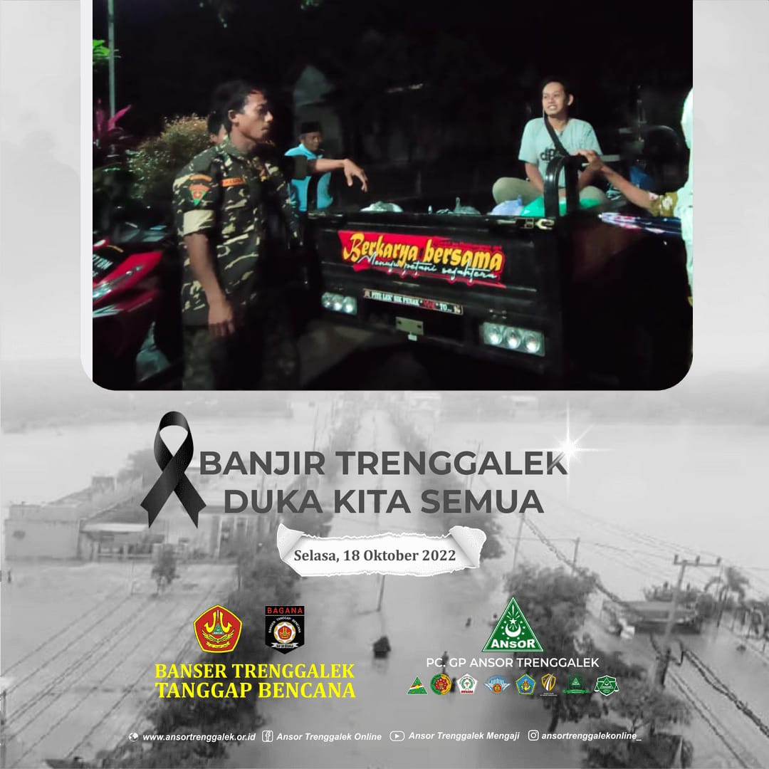 turusmustakim's tweet photo. Banjir Trenggalek duka kita bersama.
Banser Trenggalek ikut bantu evakuasi warga yg terdampak.
Karna aktiffitas warga lumpuh total.
#ansortrenggalek
#bansertanggapbecana
#prayfortrenggalek https://t.co/JkFAtcDUWM