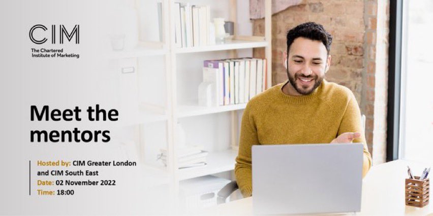 Are you looking for a <a href="/cim_marketing/">CIM</a> mentor? Hosted by <a href="/CIMinfo_London/">CIM London</a> the popular 'Meet the mentors' event is on 2 November from 6-8pm on Zoom. All ACIM/MCIM/FCIM professional members (excluding Affiliate Studying) can participate. Register for free here: cim.co.uk/event/114245/