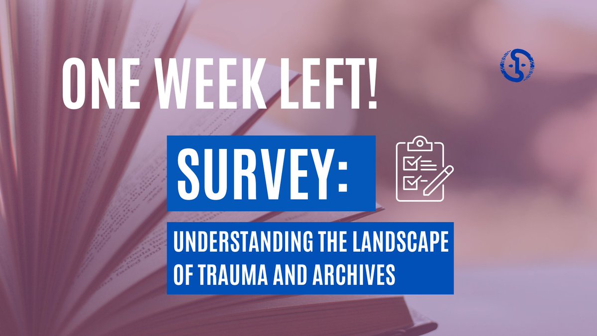ICArchiv's tweet photo. One week until the "Understanding the landscape of trauma and archives" survey will close! 

Deadline: 26 October 

>>> https://t.co/3ABoYMcqkk https://t.co/4NNqX3XQbZ