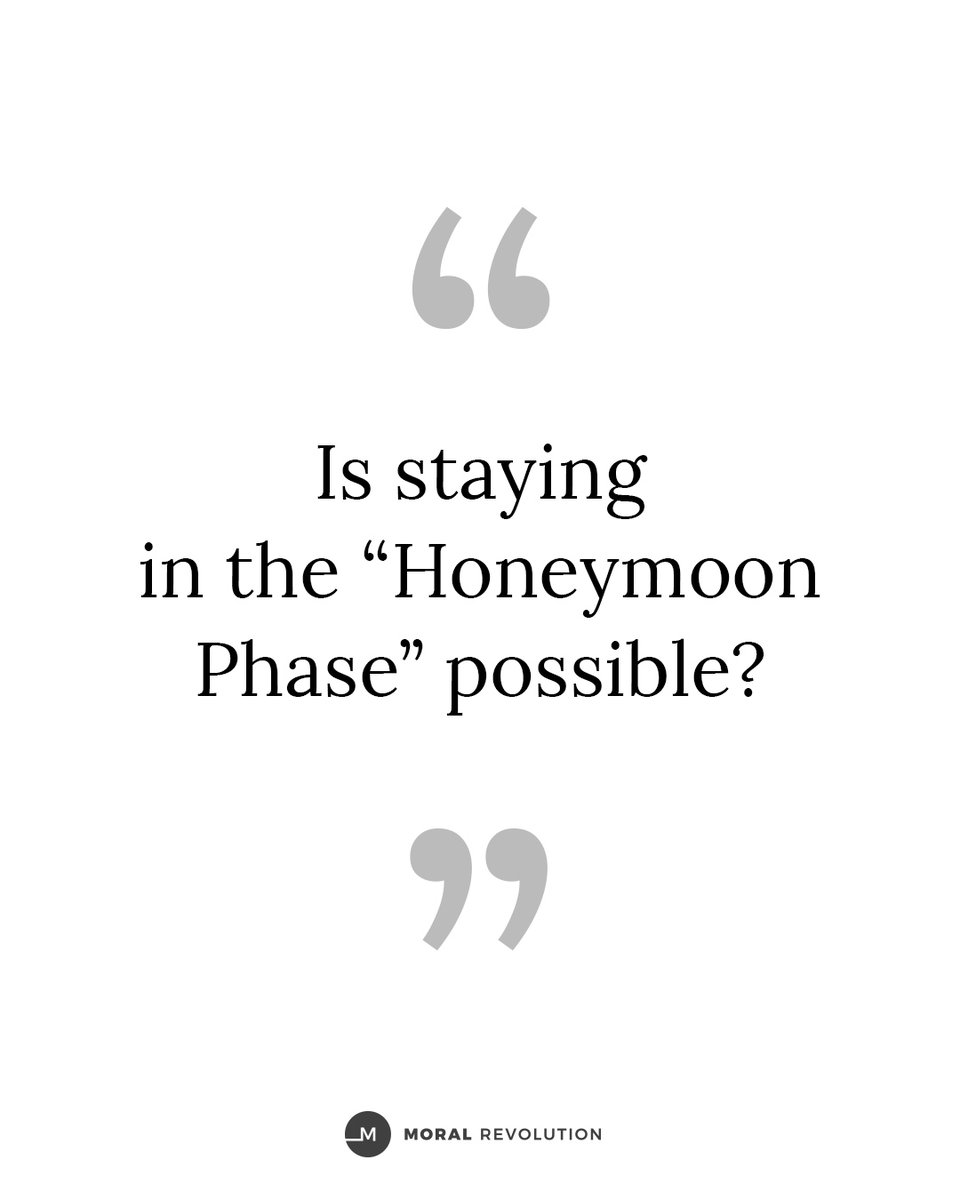So how do you stay in the “honeymoon phase” of marriage? 
Keep choosing love. No marriage is perfect, but every conflict is an opportunity to grow in love. If you keep choosing love the honeymoon doesn’t have to end.

#moralrevolution #marriage