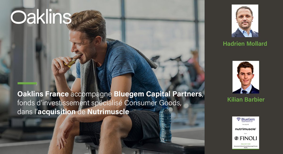 Les équipes d’<a href="/OaklinsFrance/">Oaklins France</a> sont fières d'avoir accompagné Bluegem Capital Partners, dans l'acquisition de <a href="/Nutrimuscle/">Nutrimuscle</a> .

👉bit.ly/bgem-oaklins