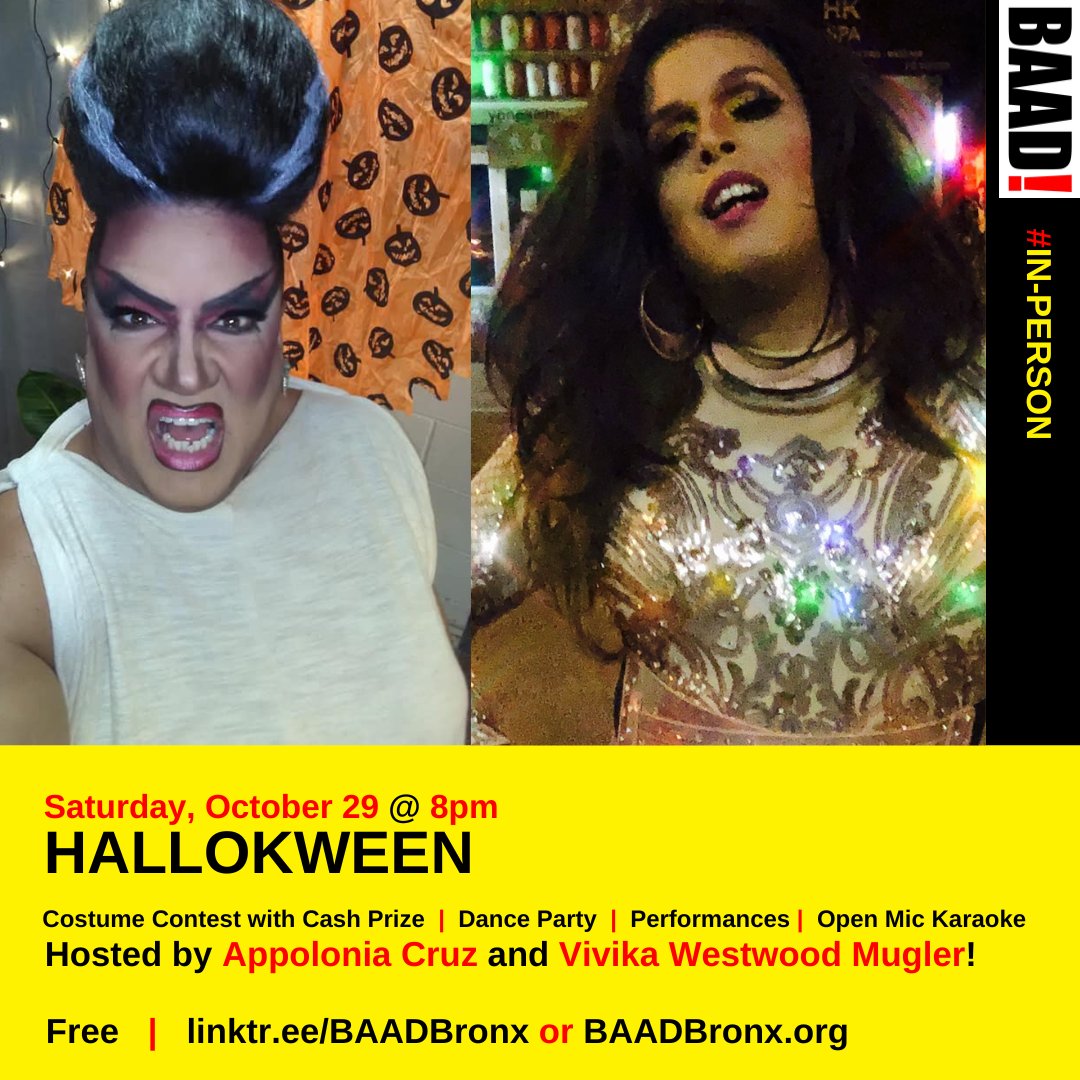 BAADBronx's tweet photo. Get down with the spirits at our annual #HalloKween #Party: Hosted by Appolonia Cruz & Vivika Westwood Mugler. Performances by special guest Tiara B & more! But don’t fret; you can perform too! There'll be #Karaoke & our signature #costumecontest. Rsvp: https://t.co/oj0I69RXvG https://t.co/uOHiYYSf25