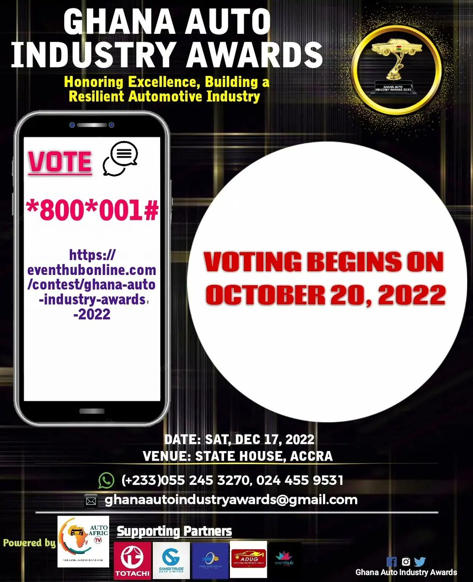 Gh_Auto_Awards's tweet photo. VOTING OFFICIALLY OPENS ON OCTOBER 20, 2022 FOR GHANA AUTO INDUSTRY AWARDS 2022 
POWERED BY @AutoAfricTV
*How to vote:*
1. Dial *800 *001# on all Networks
2. Enter Contestant/Nominee code
3. Follow the rest of the process and enter your momo pin. https://t.co/ArYavCXEue