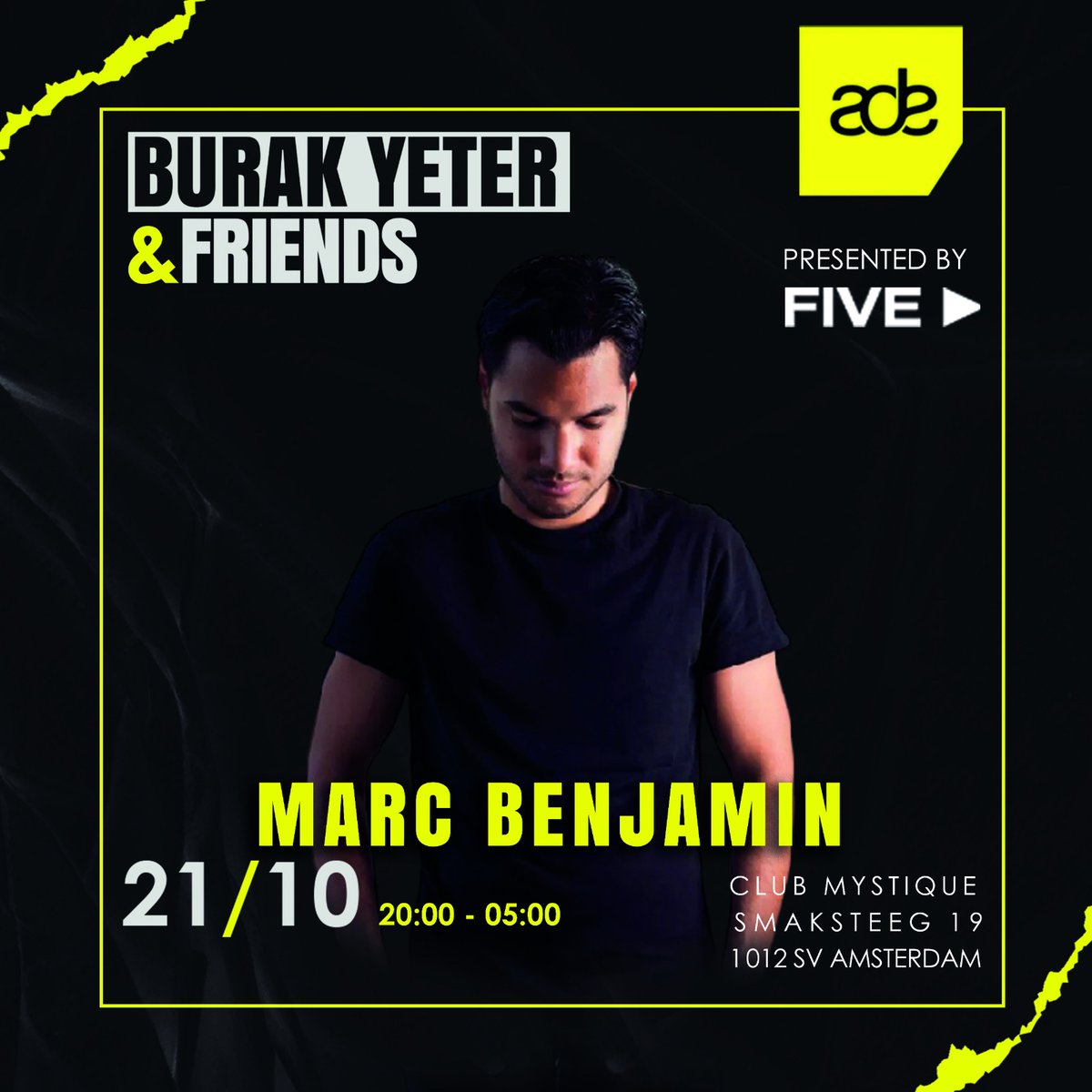 Presented by <a href="/FiveHotels/">FIVE Hotels & Resorts</a> "BURAK YETER &amp; FRIENDS"

21/10

<a href="/MarcBenjamins/">Marc Benjamin</a>  will be on stage for <a href="/burakyeter/">Burak Yeter</a> &amp; friends at <a href="/clubmystiqueams/">Club Mystique AMS</a> @amsterdamdanceevent 

Ticket sales on :
burakyeterfriends.eventgoose.com

Price : 10€

For more info: info@connection-records.com