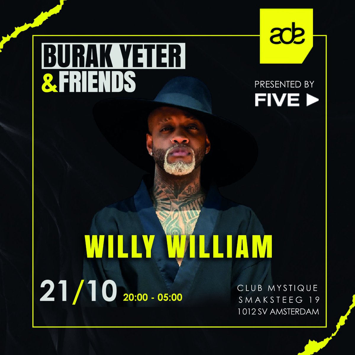 Presented by <a href="/FiveHotels/">FIVE Hotels & Resorts</a> "BURAK YETER &amp; FRIENDS"

21/10

<a href="/willy_william/">Willy William</a> will be on stage for <a href="/burakyeter/">Burak Yeter</a> &amp; friends at <a href="/clubmystiqueams/">Club Mystique AMS</a> @amsterdamdanceevent 

Ticket sales on :
burakyeterfriends.eventgoose.com

Price : 10€

For more info: info@connection-records.com