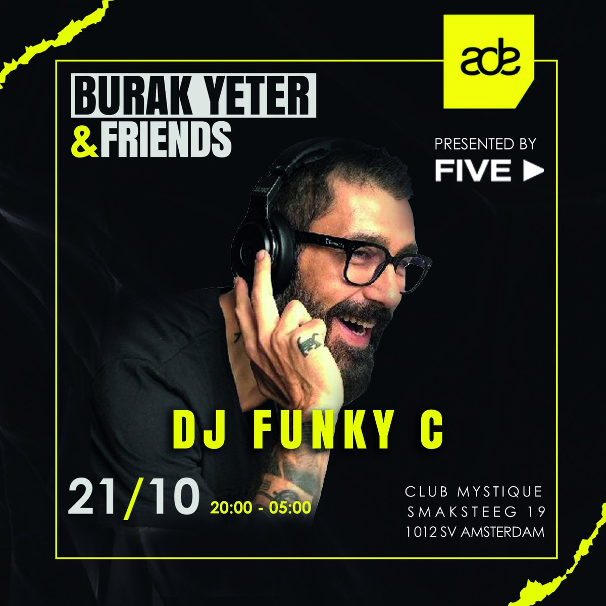 Presented by <a href="/FiveHotels/">FIVE Hotels & Resorts</a> "BURAK YETER &amp; FRIENDS"

21/10

DJ Funky C will be on stage for <a href="/burakyeter/">Burak Yeter</a> &amp; friends at <a href="/clubmystiqueams/">Club Mystique AMS</a> @amsterdamdanceevent 

Ticket sales on :
burakyeterfriends.eventgoose.com

Price : 10€

For more info: info@connection-records.com