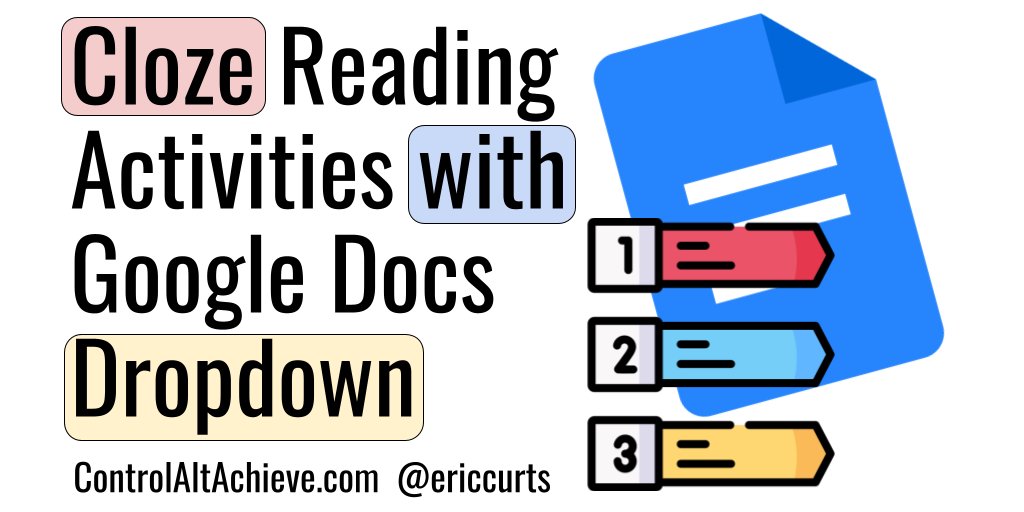 Create 'Cloze Reading' Activities with Google Docs Dropdown Chips controlaltachieve.com/2022/05/docs-c… #GoogleEDU #ControlAltAchieve