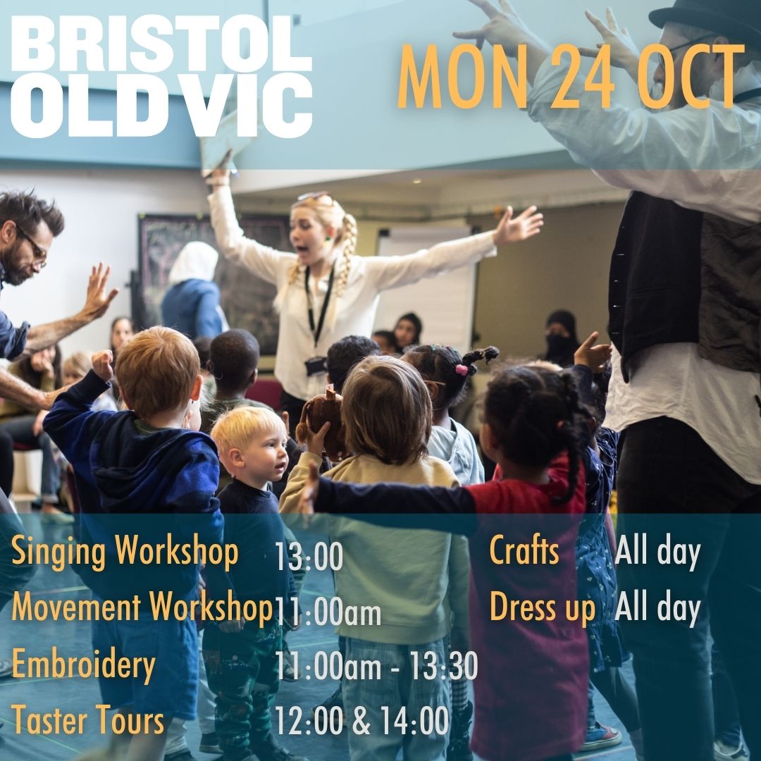 Looking for things to do this half term?

Come to Bristol Old Vic on Monday 24th October for FAMILY DAY!

This Family Day we have some great workshops and activities lined up for you between 11am - 3pm.

See you there! 🤹‍♀️
