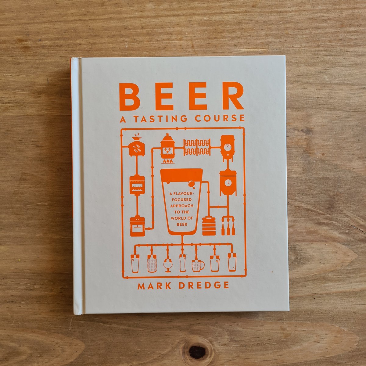 markdredge's tweet image. My new book BEER: A TASTING COURSE is released in two weeks! It's all about the many delicious flavours of beer and how to identify, understand and describe those flavours. Available for pre-order here: beerdredge.com/product-page/b…