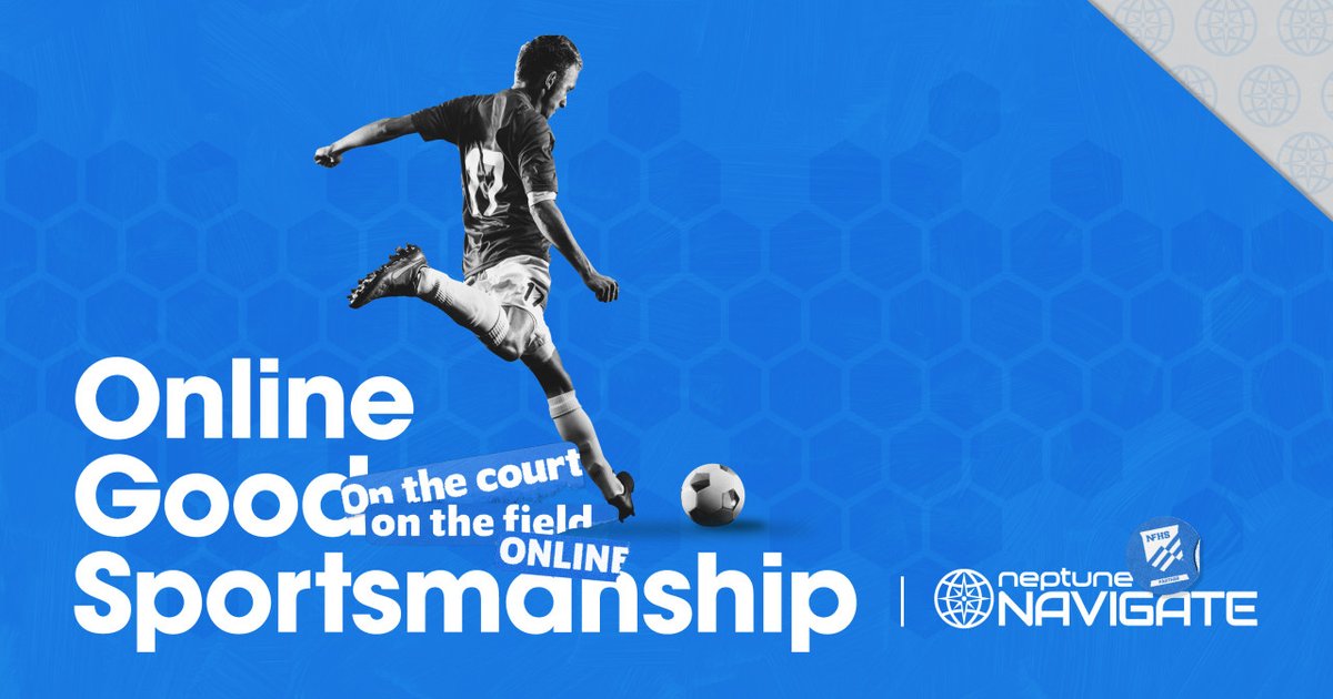 Now, more than ever, it's time to be good sports on the court, on the field AND online. Teach your student-athletes about online good sportsmanship with @NeptuneNavigate. Learn more at bit.ly/3DlrkTw.