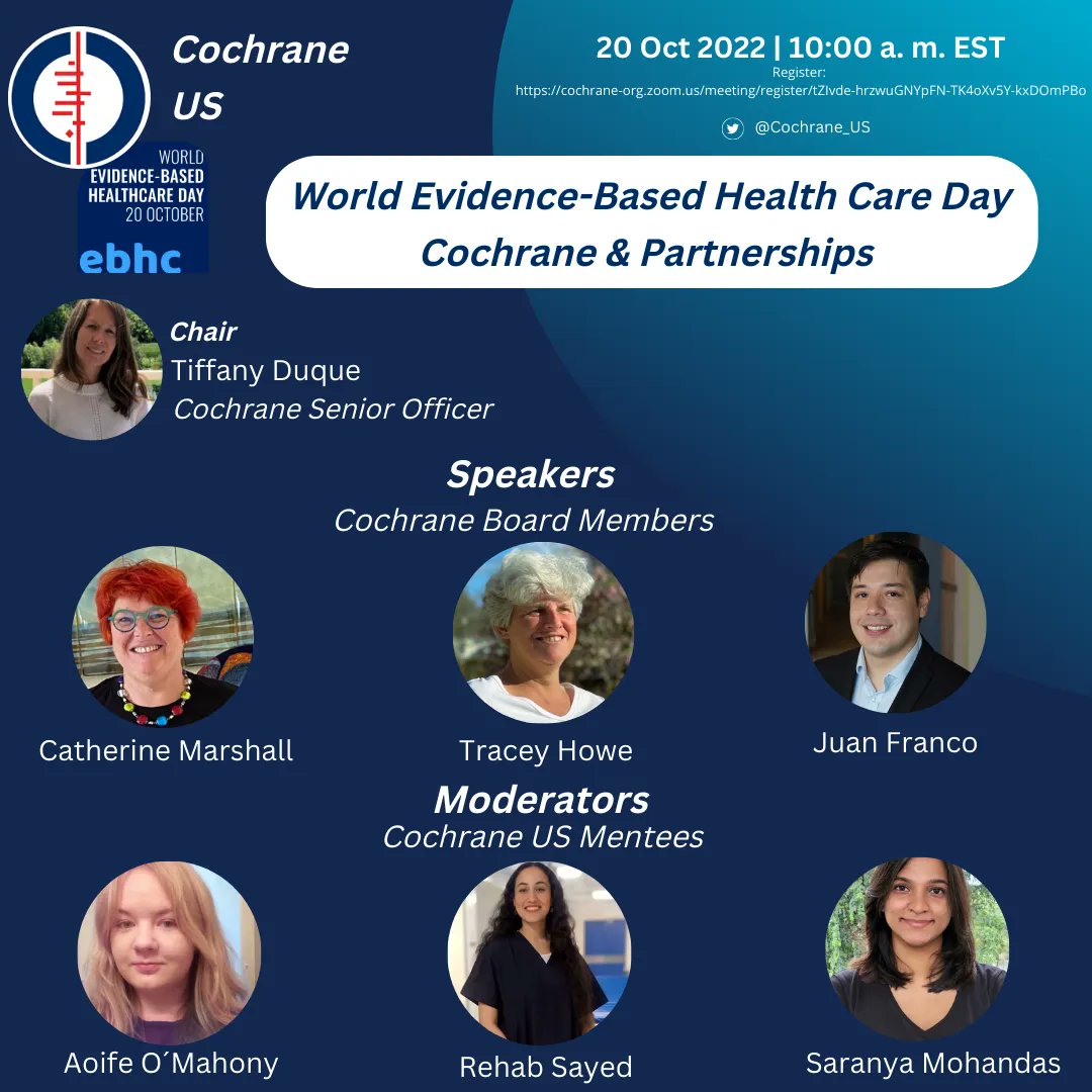cochranecollab's tweet photo. Have you registered yet? Join @Cochrane_US for a free #worldebhcday webinar - hear from 3 @cochranecollab Board members &amp; 3 mentees. We will discuss partnerships for a purpose, the @WorldEBHCDay 2022 theme.
➡️ Register: https://t.co/TCXKzEB75H 
📆 Oct 20 - 10am ET / 4pm CET https://t.co/1QHFURWgP7