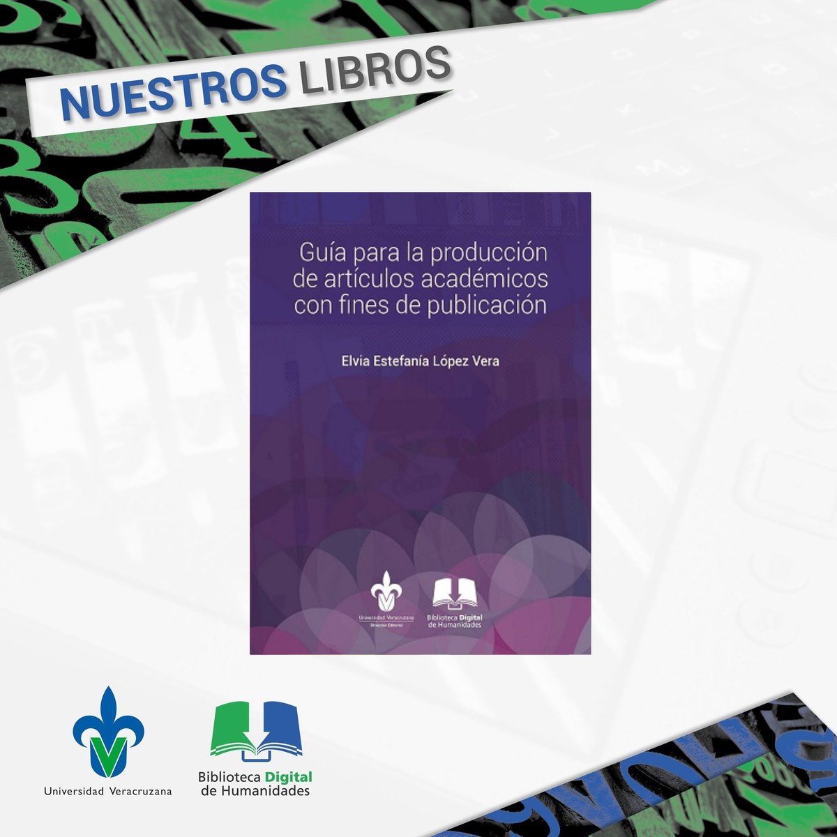 biblioteca_uv's tweet photo. #librosrecomendadosbdh
Guía para la producción de artículos académicos con fines de publicación | Elvia Estefanía López Vera
https://t.co/ItpyzuiGFs
#RevistasAcadémicas #EdiciónCientífica #OJS #OJS3 #Edicióncientífica #AccesoAbierto https://t.co/45qjNIcIgF