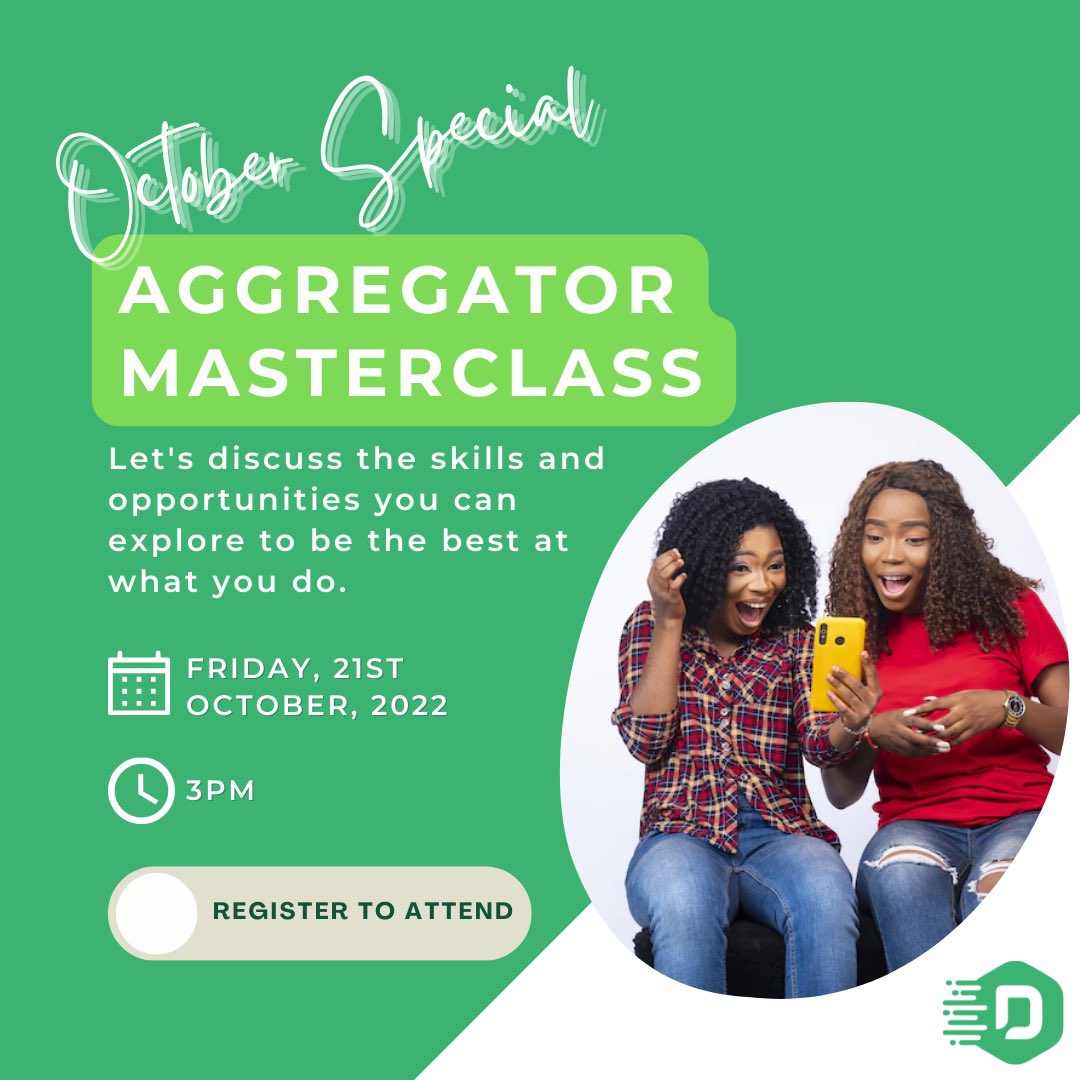 D_Aggregate's tweet photo. CALLING ON ALL CURRENT AND ASPIRING AGGREGATORS! 
 
This Friday 21st October 2022, a first-of-its-kind AGGREGATOR MASTERCLASS will hold by 3pm! You cannot afford to miss it! 
 
To participate, register here: https://t.co/Sy3OtPJX5v 
 
#d_aggregate #AfricaLargestAggregatorNetwork https://t.co/uYHWSjCMog