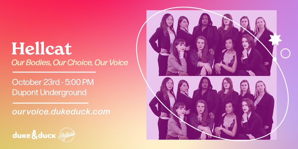 We’re so excited to announce one of our programs for Our Bodies, Our Choice, Our Voice - DC’s own all-female #improv group, Hellcat! A WitDC ensemble, Hellcat improvises stories from moments of despair, rage, &amp; everything in between. Learn more &amp; buy 🎟 at ourvoice.dukeduck.com