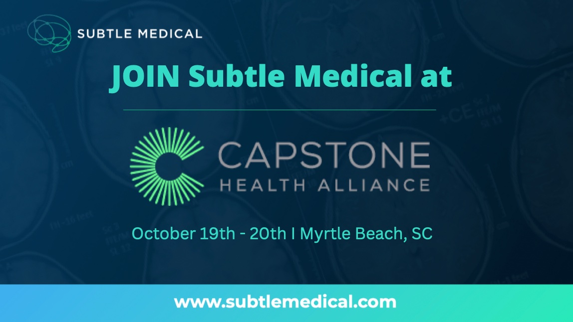 SubtleMedical's tweet photo. The Subtle team is looking forward to a great week at #CapstoneForum. Stop by our booth, #65, or schedule time to meet onsite so we can show you how #SubtleMR &amp; #SubtlePET can can help increase throughput &amp; workflow efficiency. Meet with us: https://t.co/3BbLGGAoHO @capstoneHA https://t.co/ItX4Ig5IAr