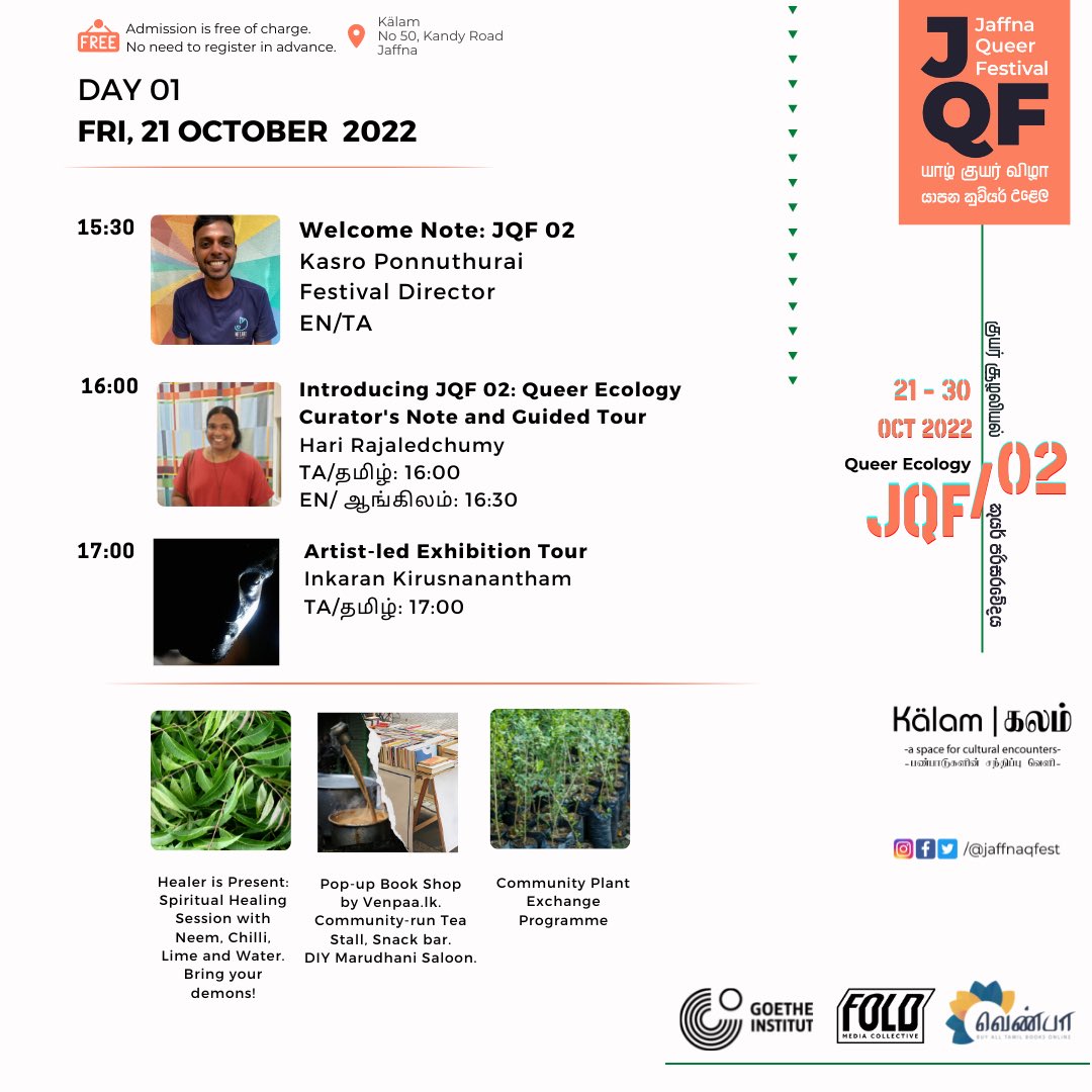jaffnaqueerfest's tweet photo. Day 01 
Festival Opening 15:00 - with @kasro95 , @0toddct , and Inkaran Kirusnanantham. 
Festival Warm-up Workshop featuring @FearlessCoArt at 10 AM

Made possible with support from @goetheinstitut Sri Lanka, Kalam, Venpa Bookstores and Foldmedia. https://t.co/45zhuGwJBQ