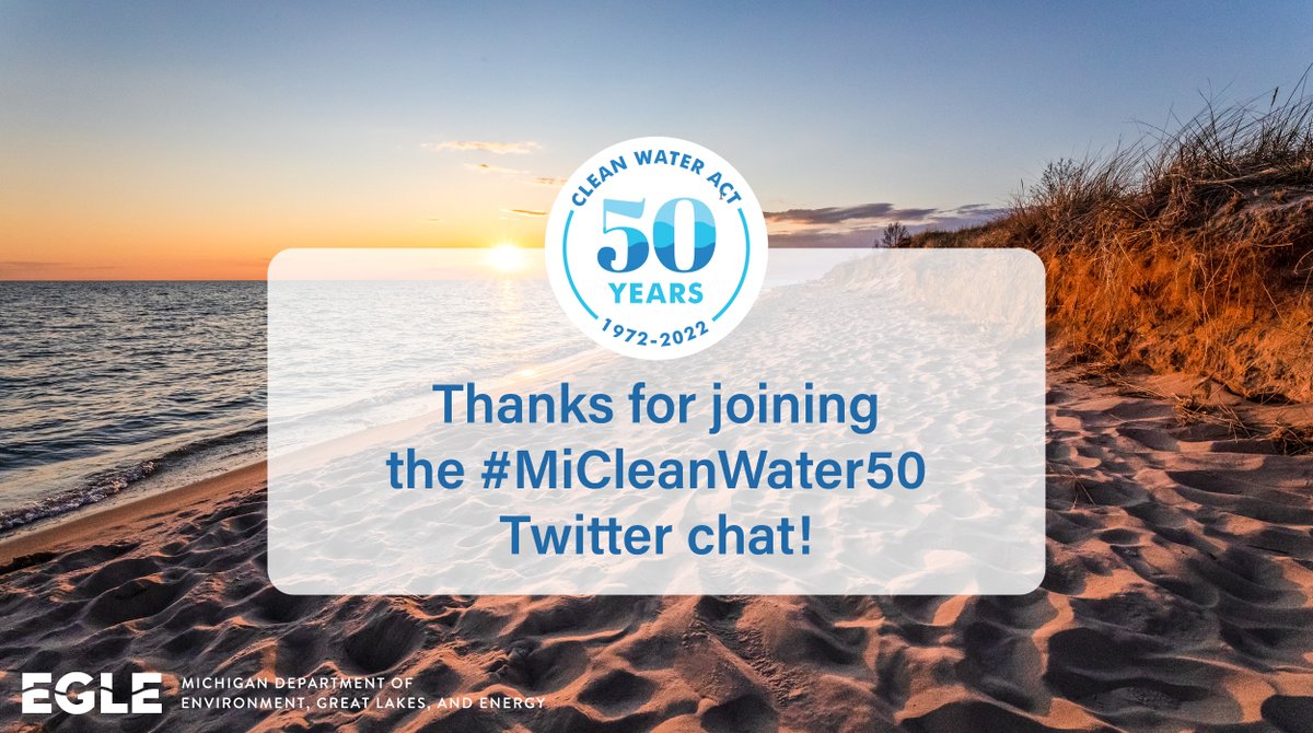 MichiganEGLE's tweet photo. Our #MiCleanWater50 Chat is coming to a close!
Thank you to everyone who joined in on the fun conversation!
If you’d like to learn more about the 50th Anniversary of the #CleanWaterAct, check out our webpage with webinar recordings, resources and more at https://t.co/tg1ODHJqdS. https://t.co/9yriku4ota
