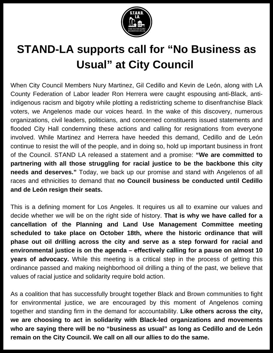 STAND_LA's tweet photo. We are echoing the demands of Black and Brown leaders across LA: No 'business-as-usual' at @LACityCouncil until @Kdeleoncd14 & @cmgilcedillo resign.
We are calling to CANCEL today's PLUM Committee meeting, where the ordinance to phase out oil drilling in LA is on the agenda. https://t.co/TPuD7rib5A