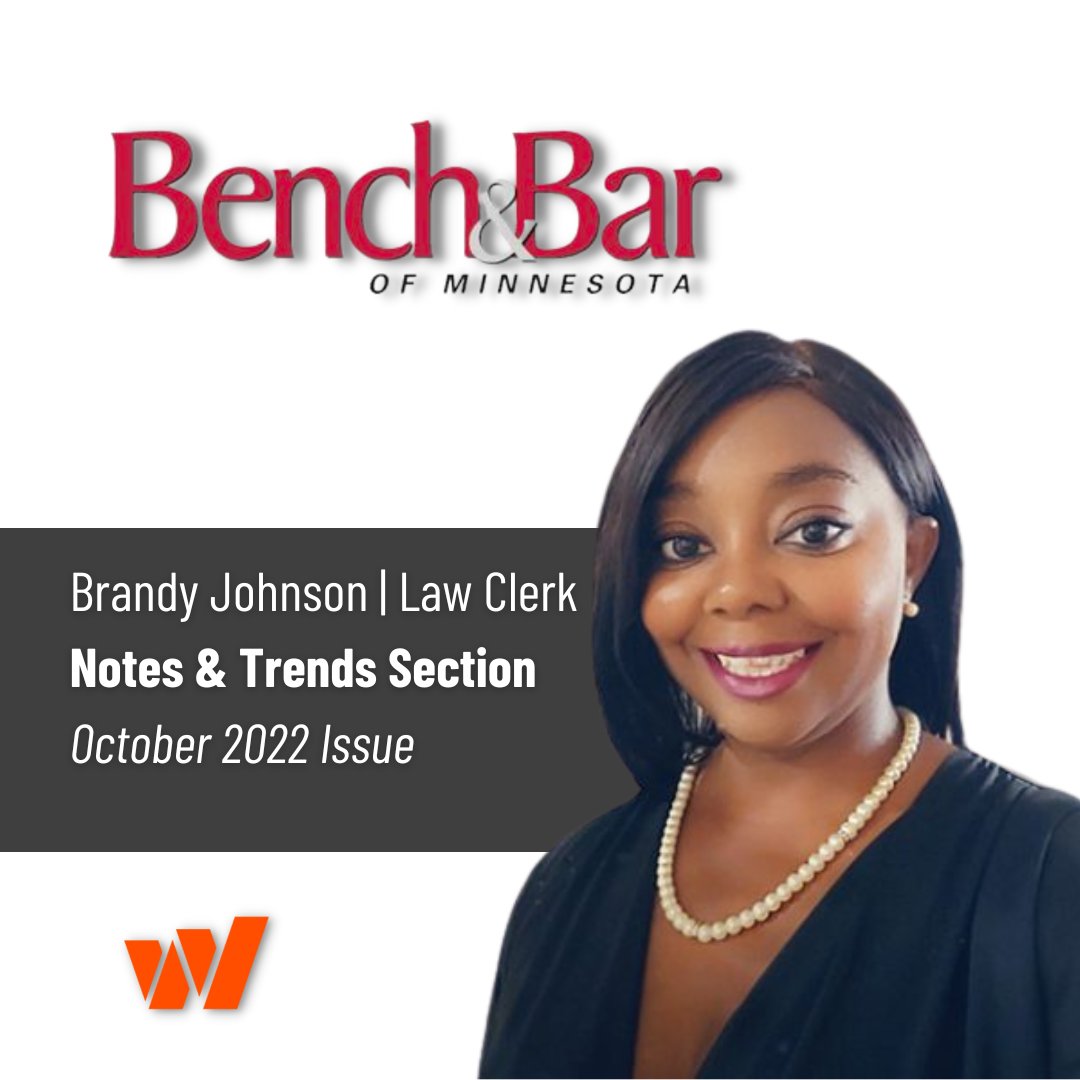 Check out Law Clerk Brandy Johnson's latest in the Notes &amp; Trends section of the October issue of Bench &amp; Bar (<a href="/MNBar/">mnbar</a>). 📍 

Read the full issue here: bit.ly/3CQJ2xU