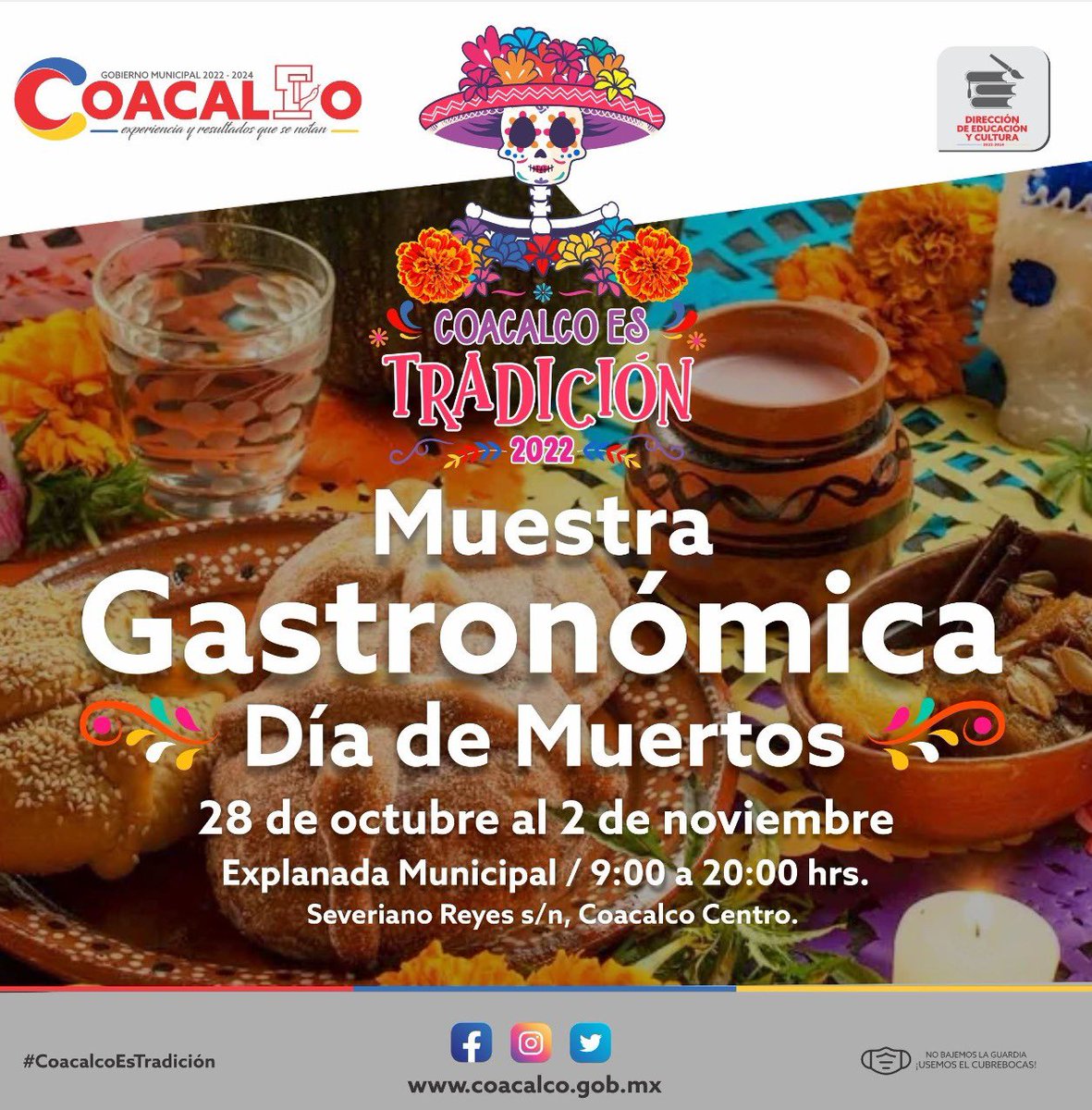 GobCoacalco2022's tweet photo. ¡Nos vemos del 28 de octubre al 2 de noviembre en la Muestra Gastronómica del Día de Muertos! 💀🏵¡Tendremos varias actividades, sabores, artículos y mucho más!✋🏻
#CoacalcoEsTradición
#ExperienciaYresultadosQueSeNotan https://t.co/WL1kjeUAU7