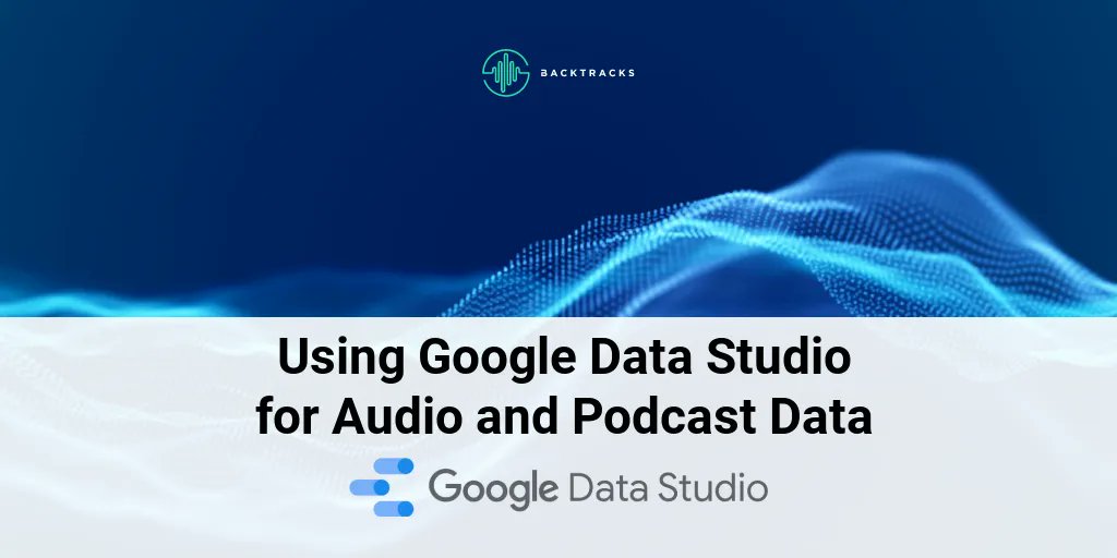 BacktracksTeam's tweet image. The integration of audio and podcast data into #GoogleDataStudio allows publishers and advertisers to build custom reports and dashboards for their analytics and advertising data, as well as combine their audio data with other data sources: bktrks.cc/3EWhqc9 

#LookerStudio