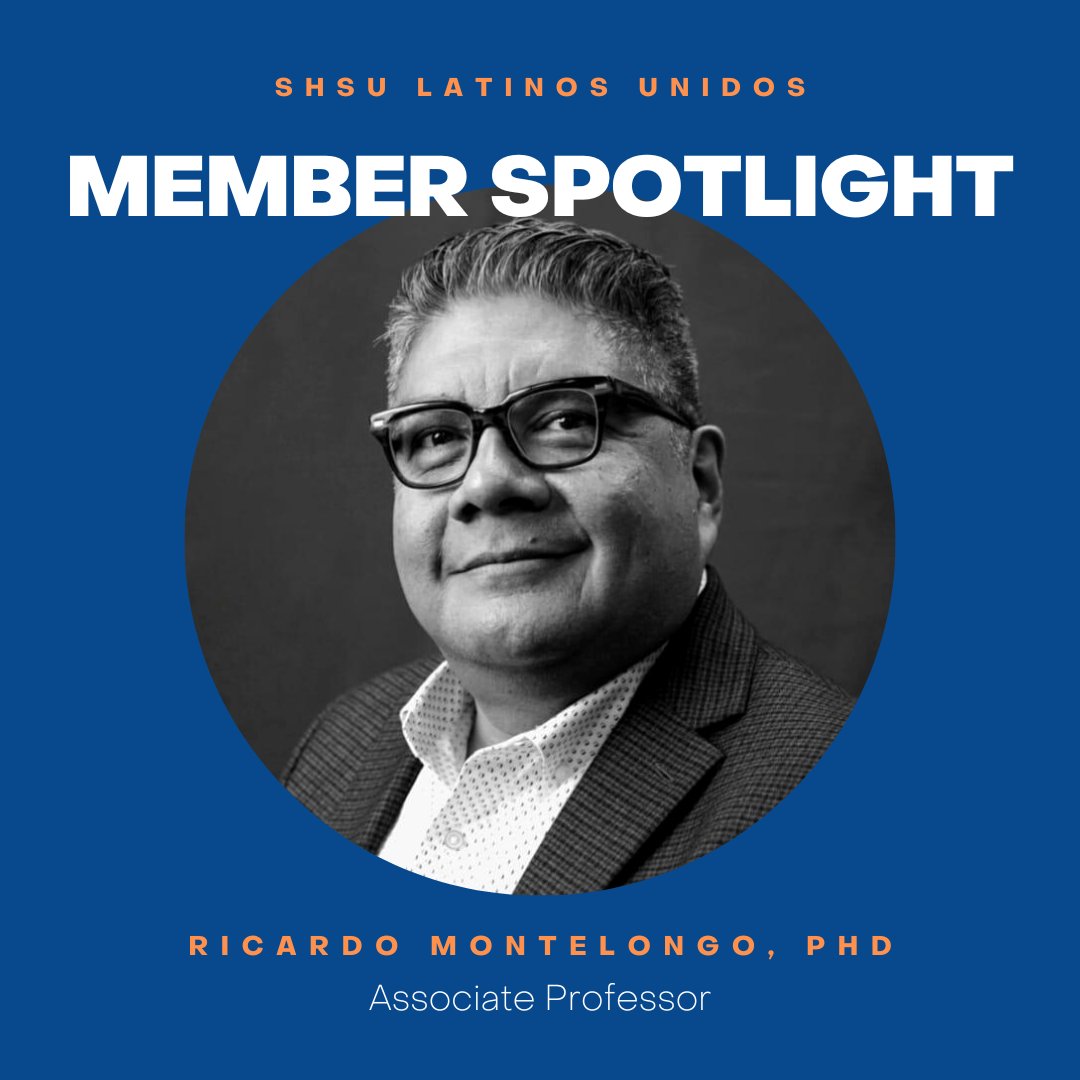 SHSU_Unidos's tweet photo. ✨MEMBER SPOTLIGHT✨
Dr. Ricardo Montelongo (@rmontelo) 
Associate Professor of Educational Leadership (@SHSUHIED ) 
College of Education (@SHSUCOE) https://t.co/H5CDlrmGDp