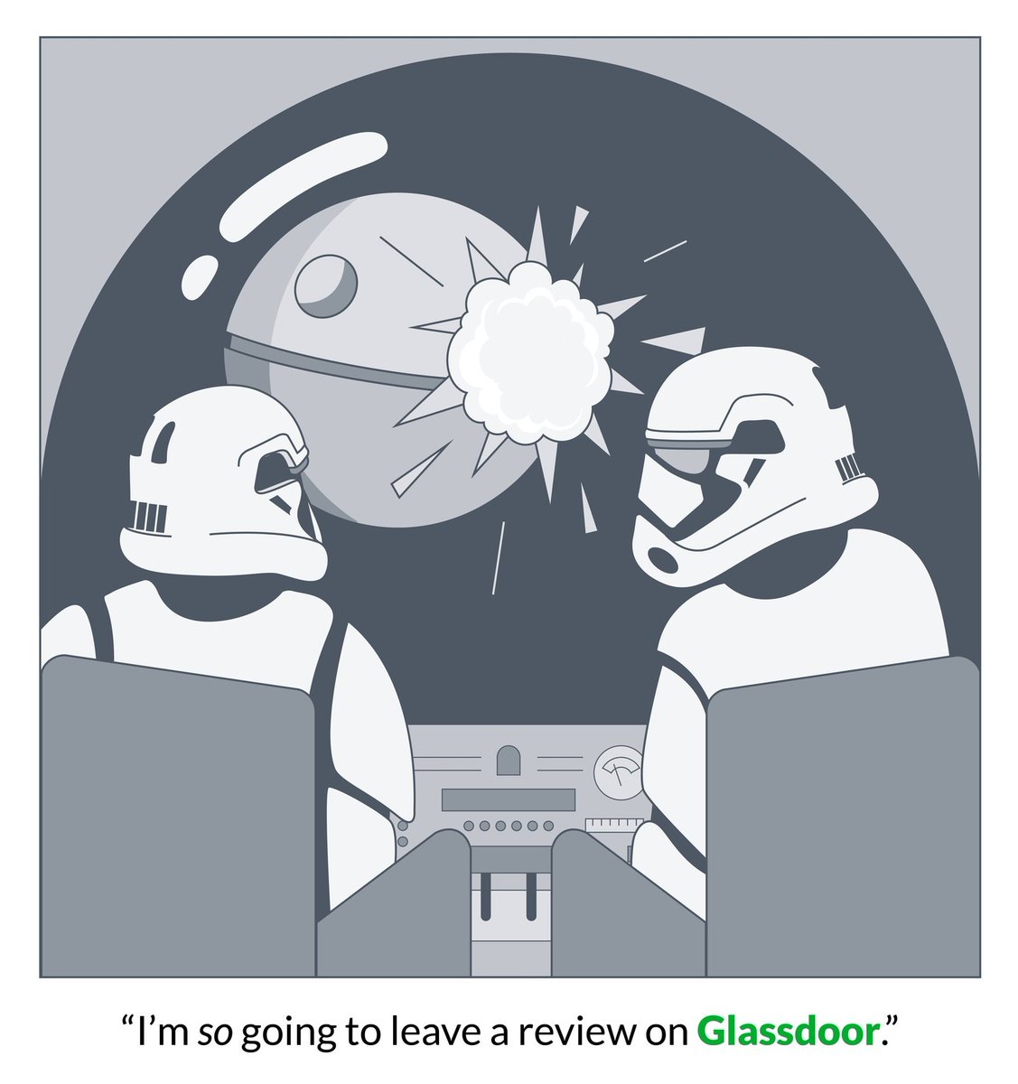 Whether you live on Earth or in a galaxy far, far away, you deserve a job that loves you back. #Glassdoor #GDforEmployers