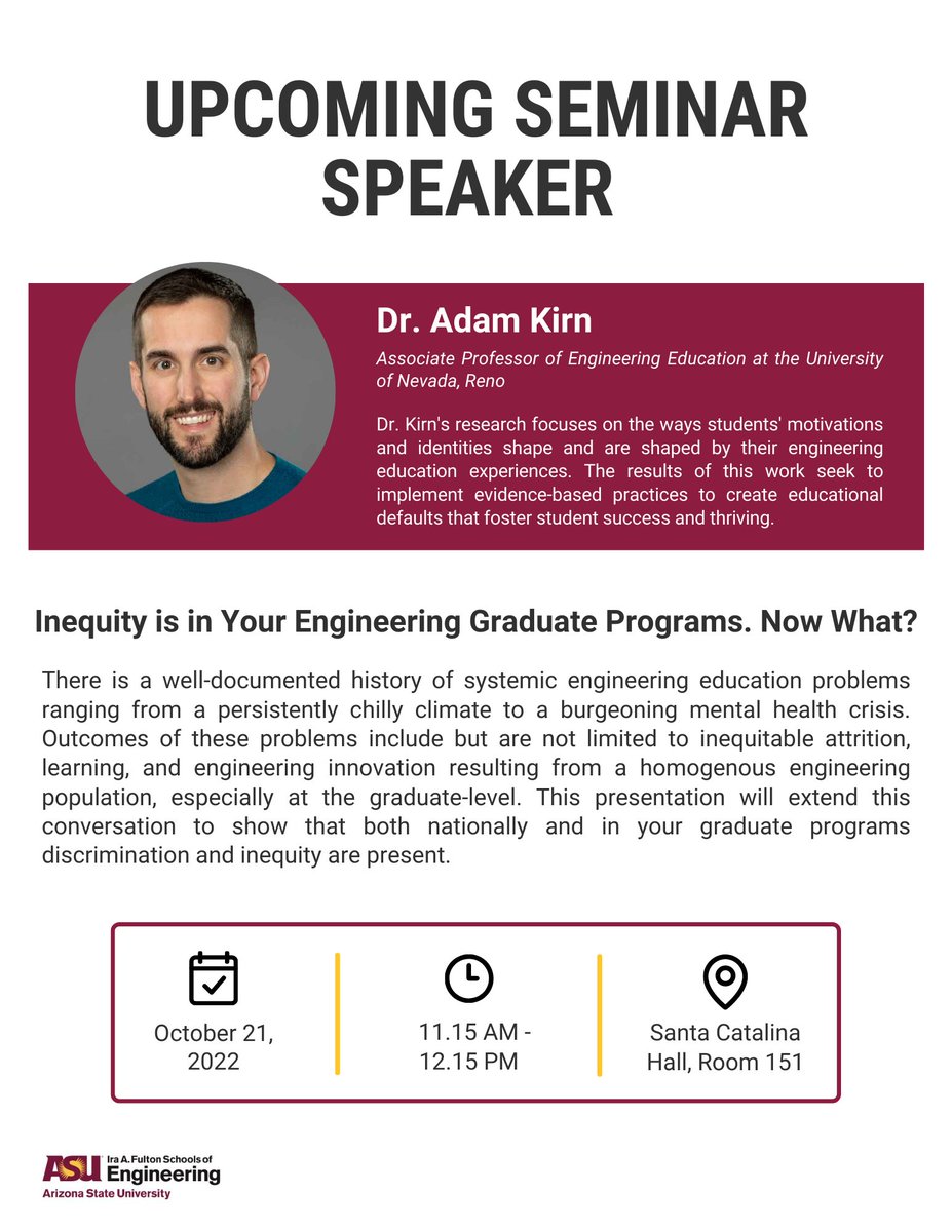 ASU_EESD's tweet photo. Check out this week's seminar featuring Dr. Adam Kirn (@akirn1) from @unrengineering! Dr. Kirn will be presenting his work on inequity in graduate programs. The seminar will be held in Santa Catalina Hall, Room 151. https://t.co/D4HG1aVhEZ