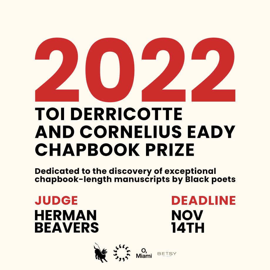 cavecanempoets's tweet photo. 🙌🏿 Submissions are open for the 2022 Toi Derricotte And Cornelius Eady Chapbook Prize! This year’s judge is the brilliant Herman Beavers 🔥

Winner to receive $1000, 10 copies of the chapbook, @BWritersRoom residency &amp; more!

Deadline Nov 14. Submit: https://t.co/ESN5SKvfb8 https://t.co/jxnkHWgKwz