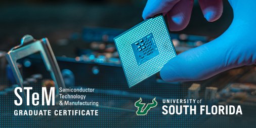 USouthFlorida's tweet photo. Interested in an exciting tech career with big opportunity? Discover how to start with our new, online semiconductor grad cert. #gradcert #techcareer.                      https://t.co/ZsZkxEcUhm https://t.co/KZ9l9qDuOi