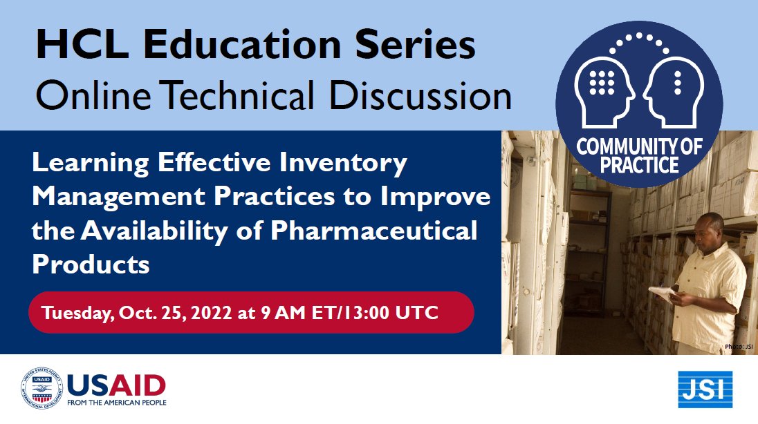 October 25, 2022 at 9 am ET: Join us for an online technical discussion on inventory management practices to improve the availability of pharmaceutical products in humanitarian settings. Register at jsi.zoom.us/webinar/regist…