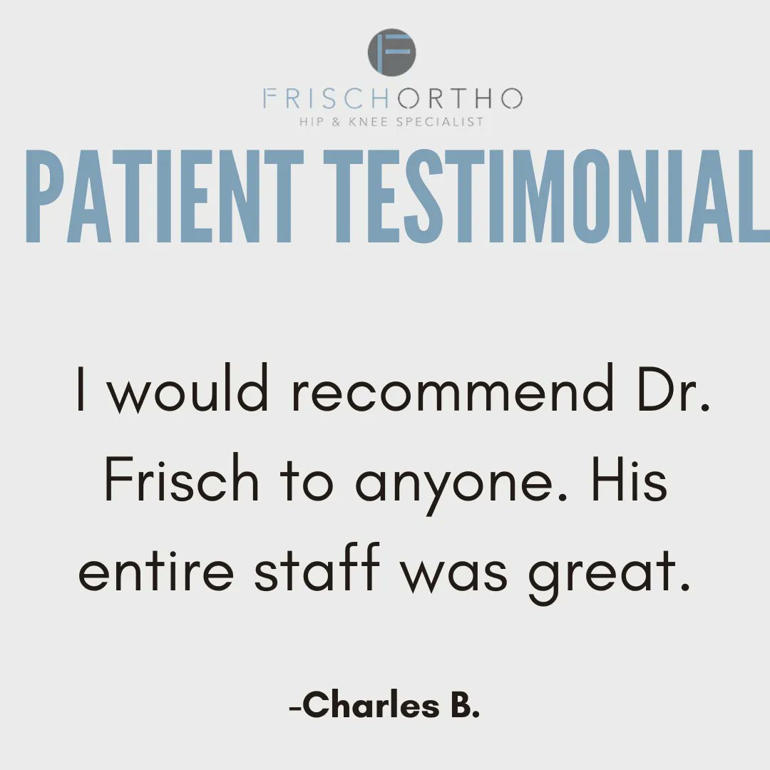 Charles, we are glad to hear you are happy with the care you received. Thank you for the recommendation. #patienttestimonial #testimonialtuesday #frischortho