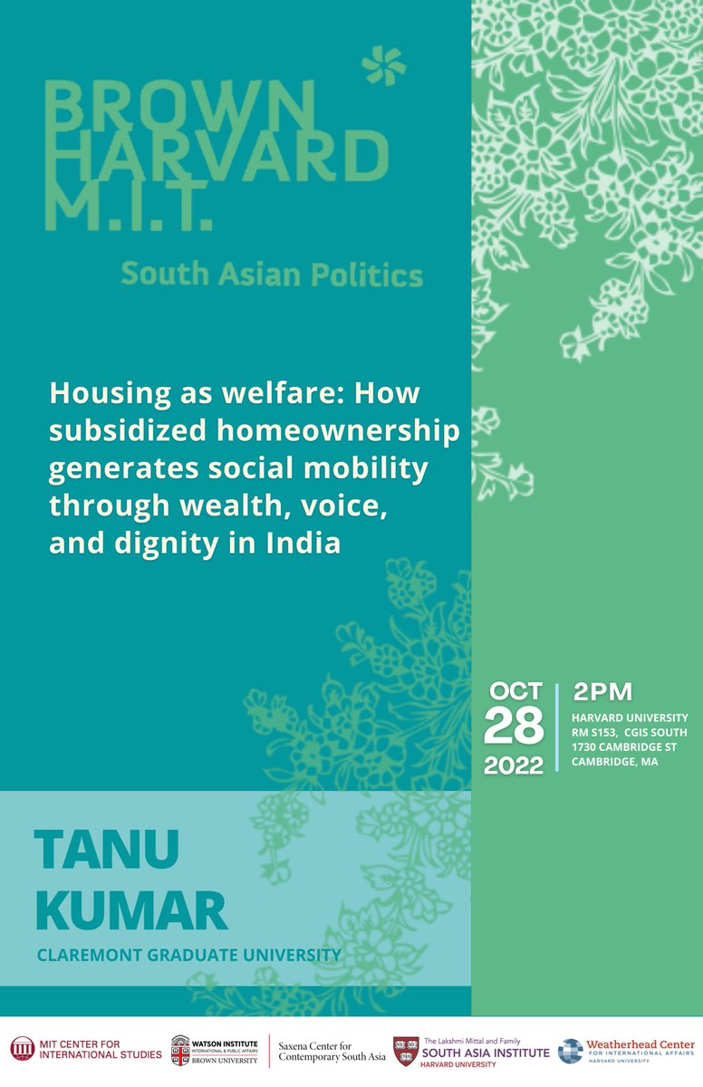 MittalInstitute's tweet image. Oct 28: @tanu_kumar1 – Housing as welfare: How subsidized homeownership generates social mobility through wealth, voice, and dignity in India

⏰2:00 p.m.
📌CGIS South, S153, Harvard University

@SouthAsiaBrown @HarvardWCFIA @ProfVarshney