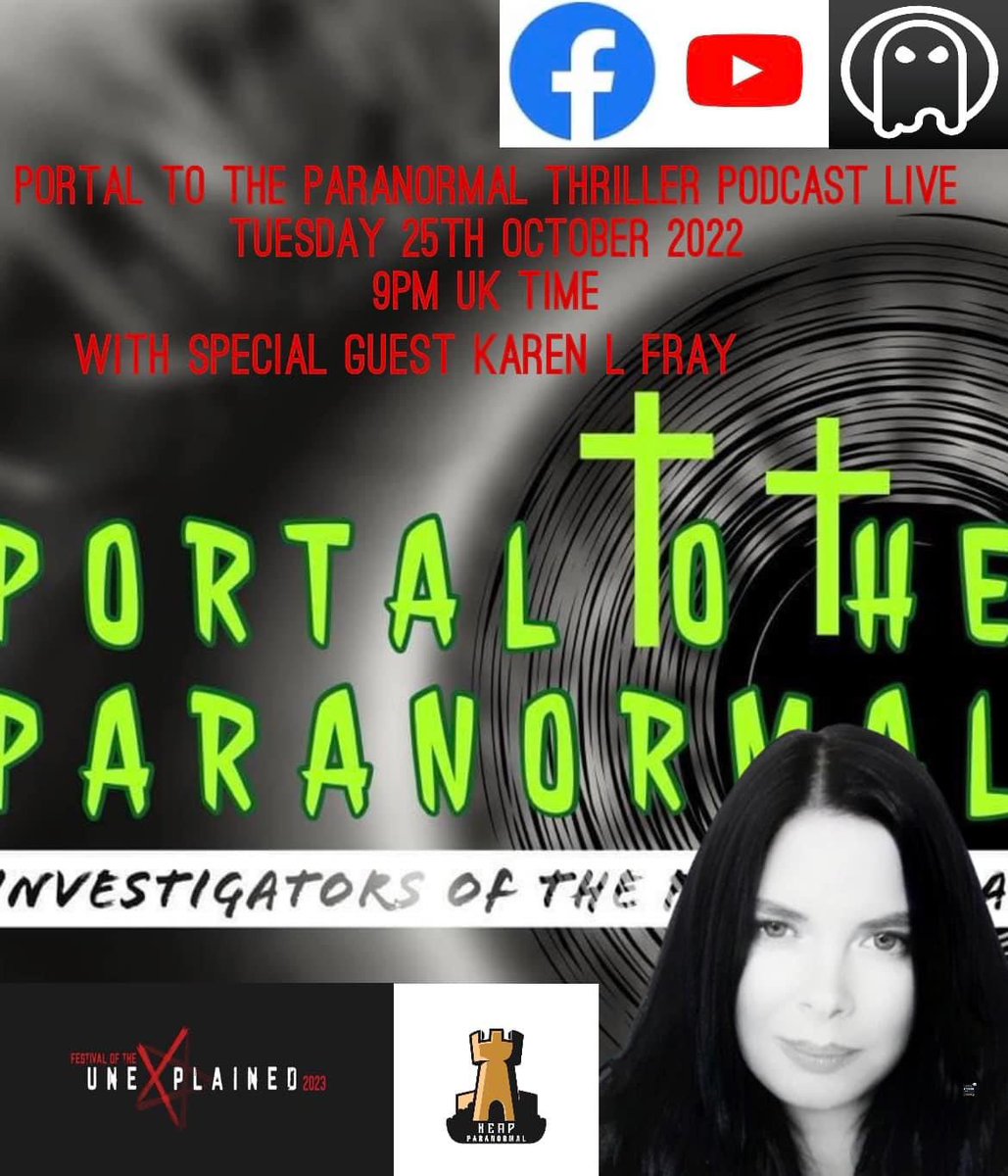 PTTP_365's tweet photo. Portal To The Paranormal Thriller Podcast Live Tuesday 25th October 2022 9pm GMT. 

We are excited to welcome Karen L Fray to the show. 

Karen L Fray is the Co-Founder &amp; Owner KEAP Paranormal and also Co-Founder &amp; Owner @FestUnexplained https://t.co/j5sfVBcdYm