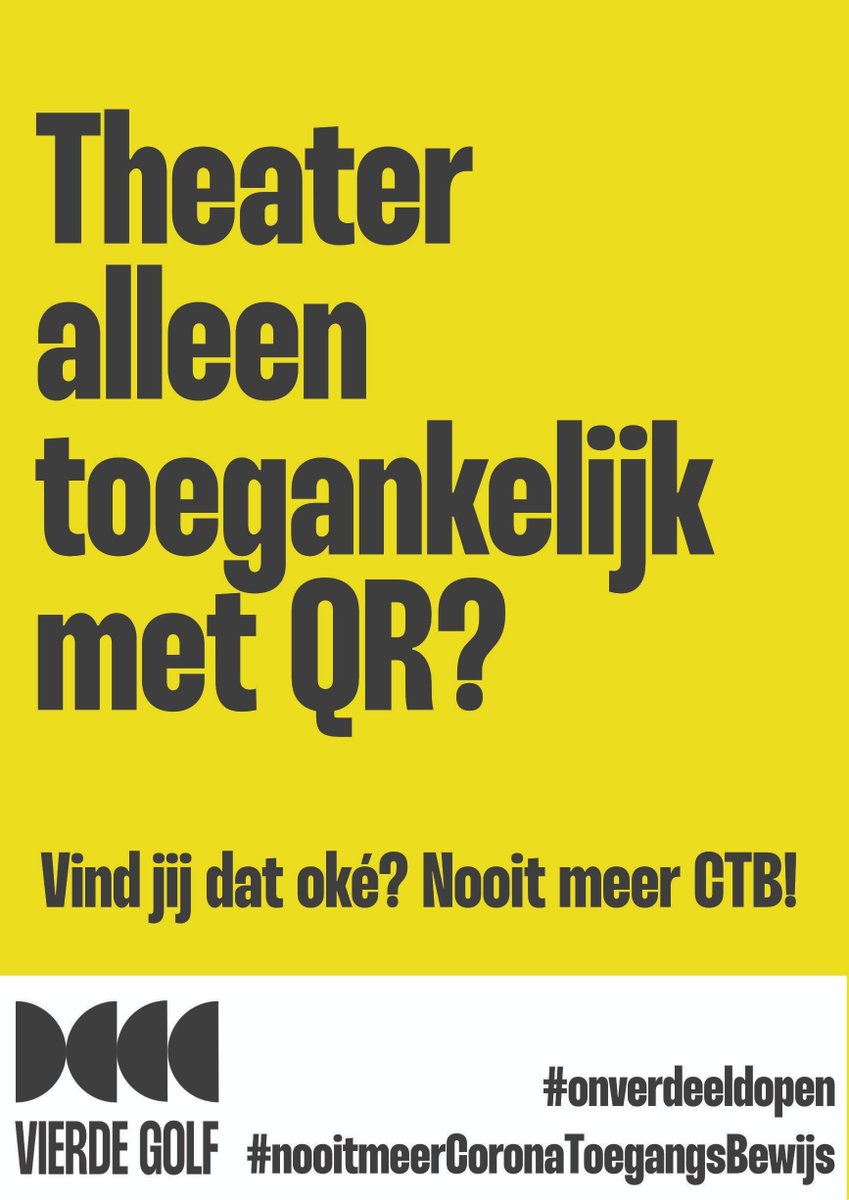 VierdeGolf's tweet photo. Een avond naar je favoriete cabaretier. Hoe vanzelfsprekend is dat?

Het parlement praat over een permanente noodwet. Er wordt zelfs weer gesproken over het CoronaToegangsBewijs.

Vind je dit oké? Nooit meer CTB!

#CTBnee
#onverdeeldopen
#nooitmeerCoronaToegangsBewijs https://t.co/jneysp4miV