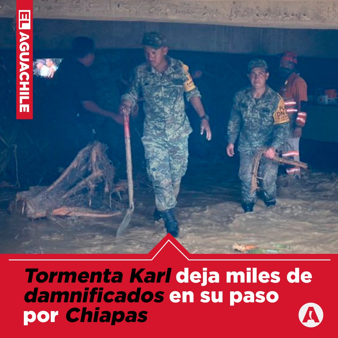 elaguachile_mex's tweet photo. #ParaRepetir | La Secretaría de Protección Civil en Chiapas reportó que la cifra de personas fallecidas por el paso de la tormenta tropical Karl aumentó a tres, además de que se registran casi 22,775 damnificados en 7 municipios de #Chiapas. https://t.co/nLKrJM2XE4