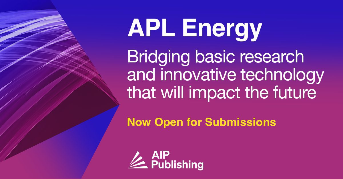 MonicaLiraCantu's tweet photo. Dear friends and colleagues, happy to announce that we are now open for submissions. We look forward to your work! @aplenergy @AIP_Publishing https://t.co/5Y0OZBw4eP